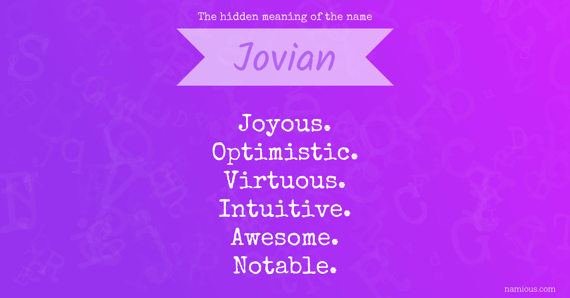 The hidden meaning of the name Jovian