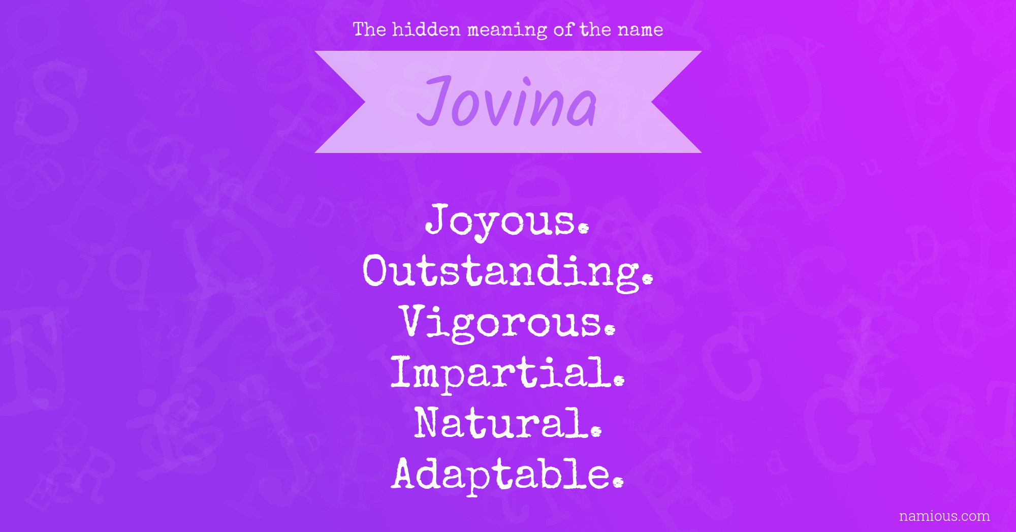 The hidden meaning of the name Jovina