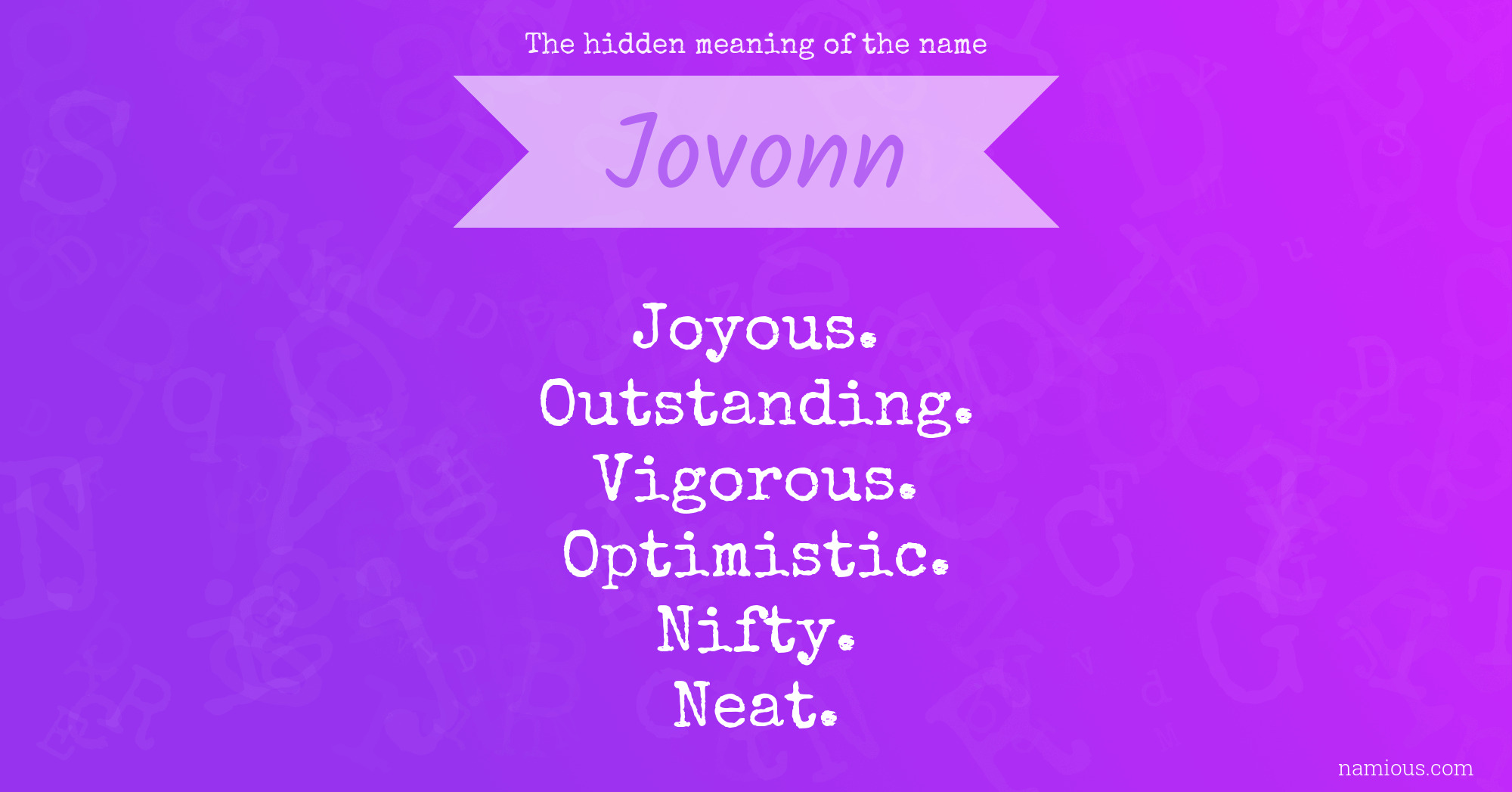 The hidden meaning of the name Jovonn