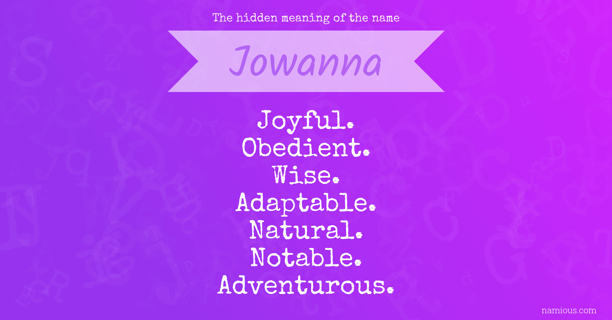 The hidden meaning of the name Jowanna