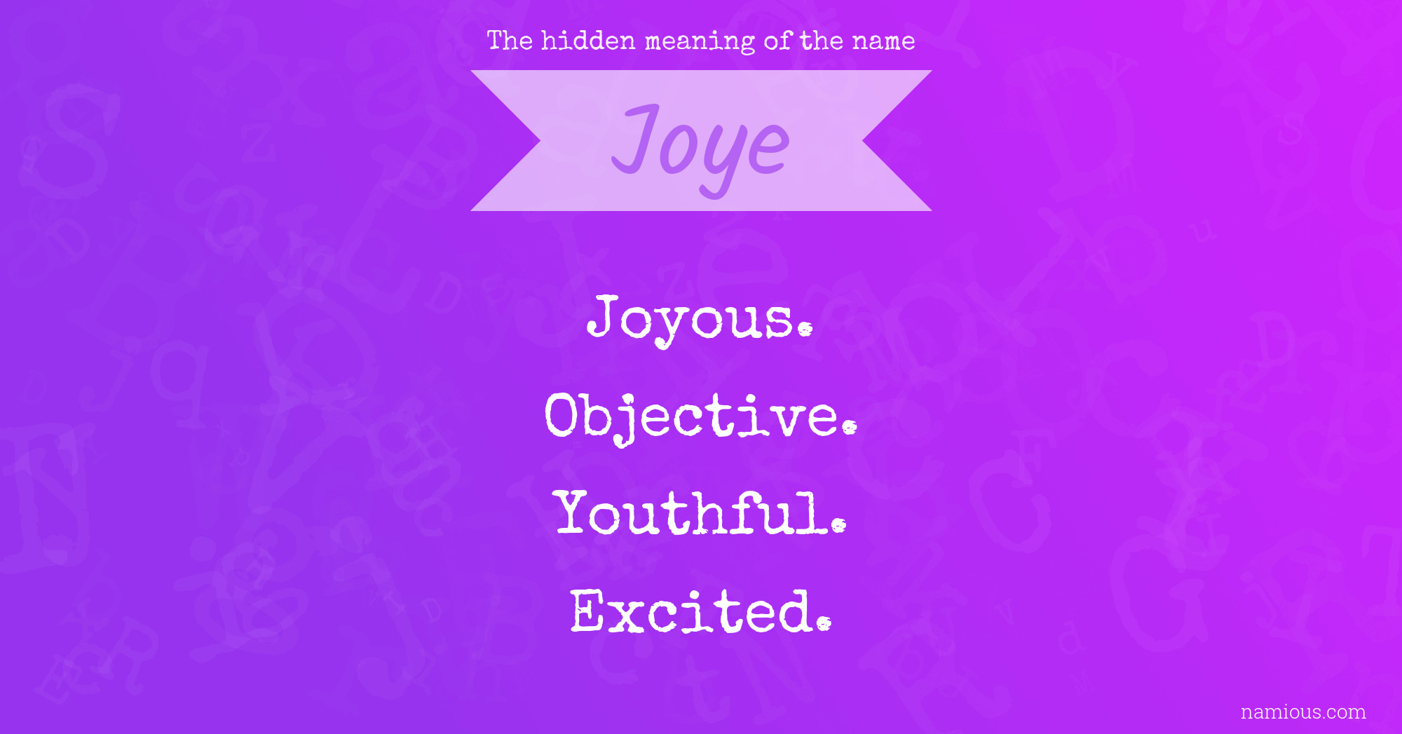 The hidden meaning of the name Joye