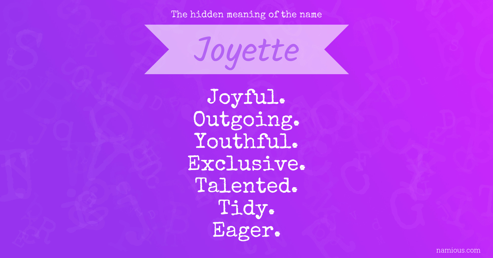 The hidden meaning of the name Joyette