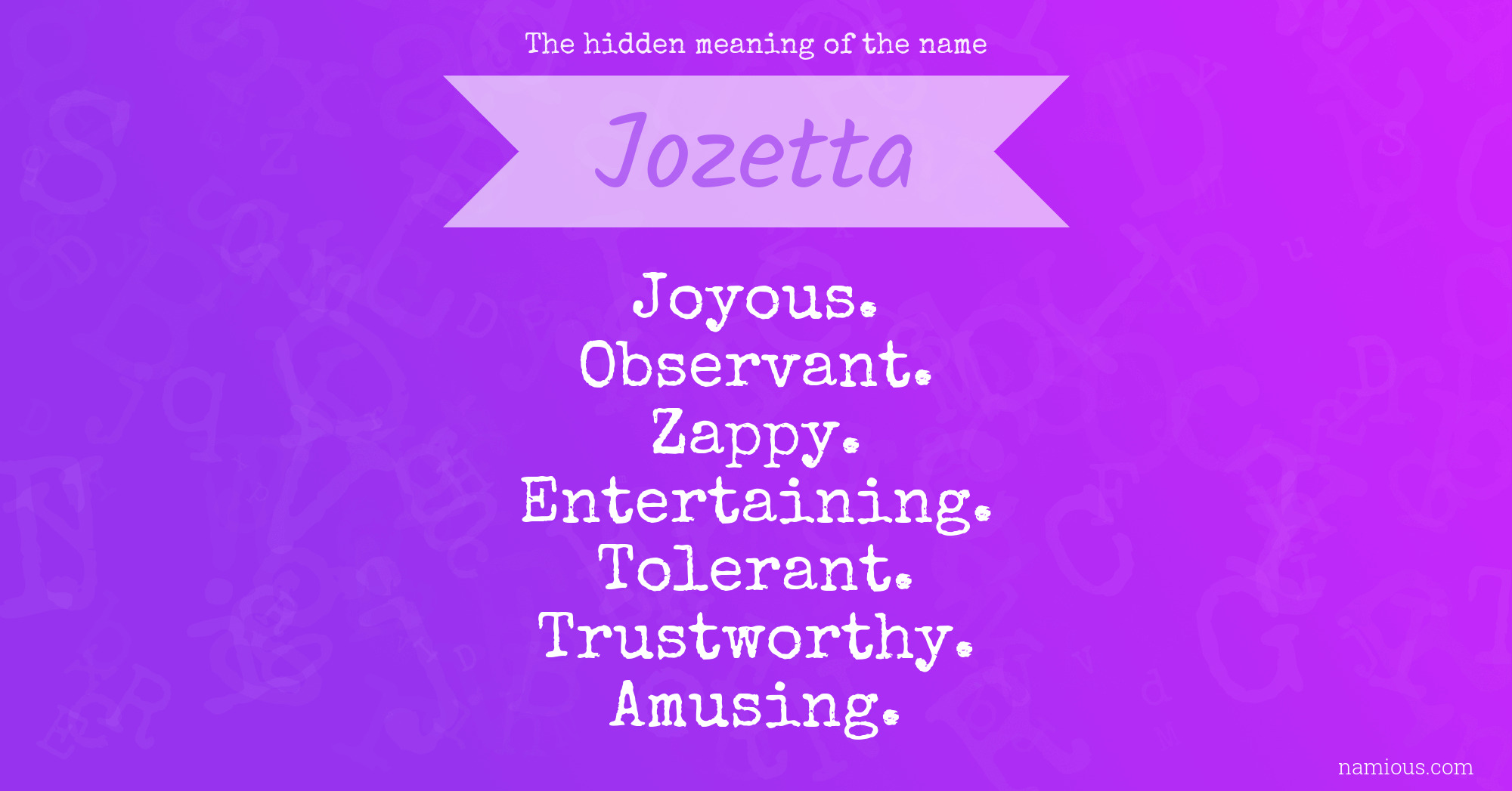 The hidden meaning of the name Jozetta