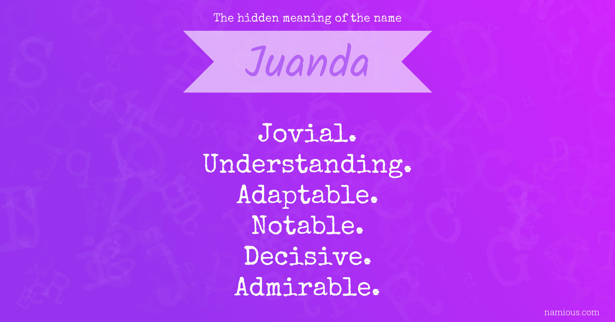 The hidden meaning of the name Juanda