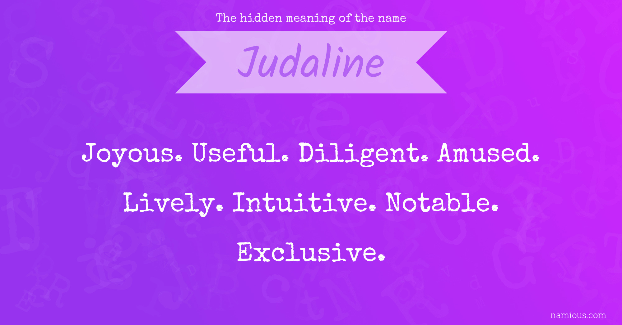 The hidden meaning of the name Judaline