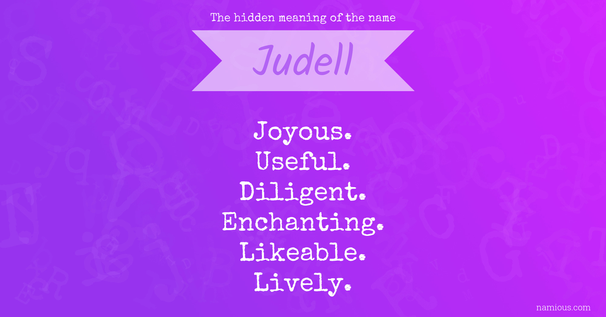 The hidden meaning of the name Judell