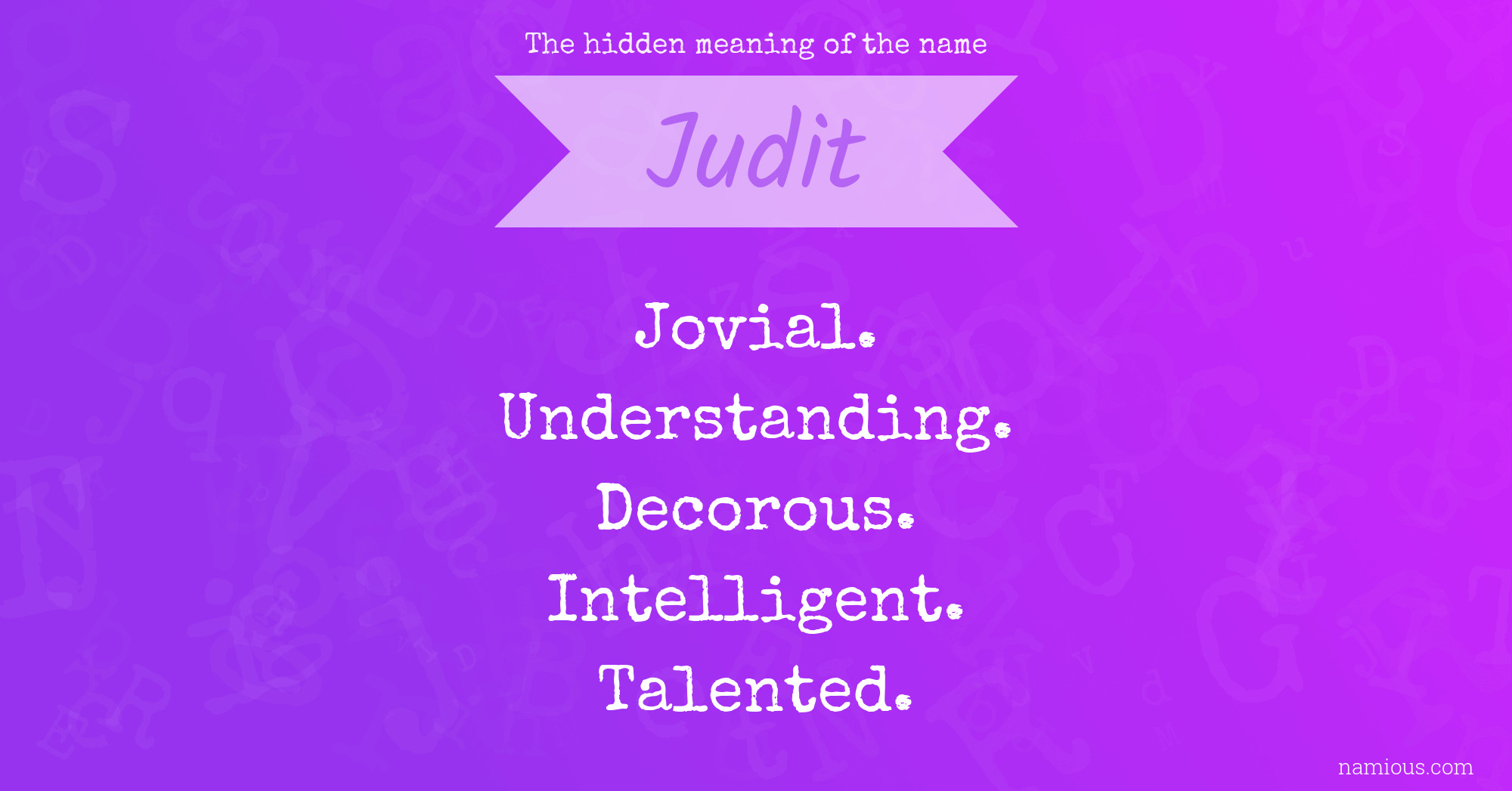 The hidden meaning of the name Judit