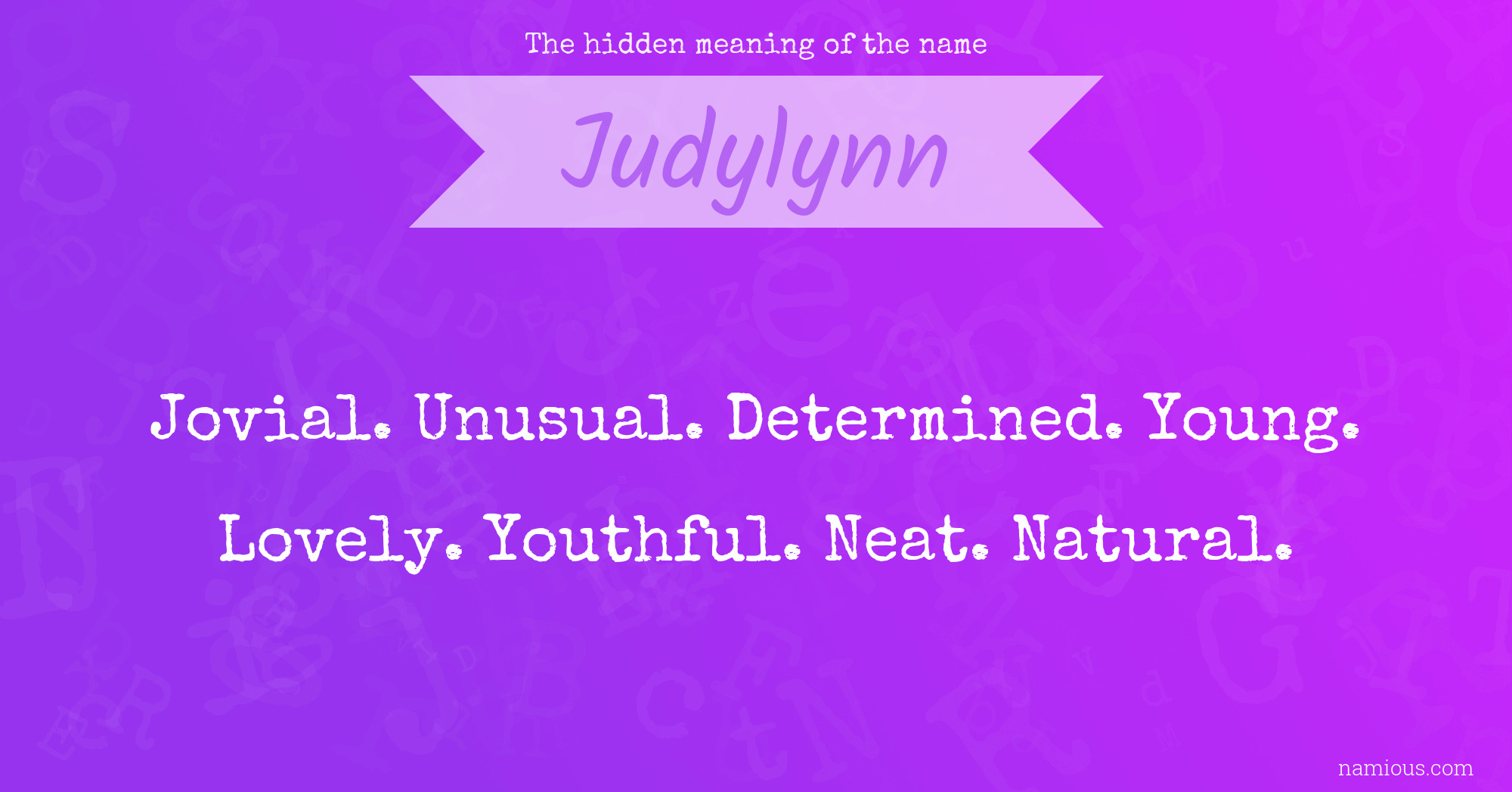 The hidden meaning of the name Judylynn