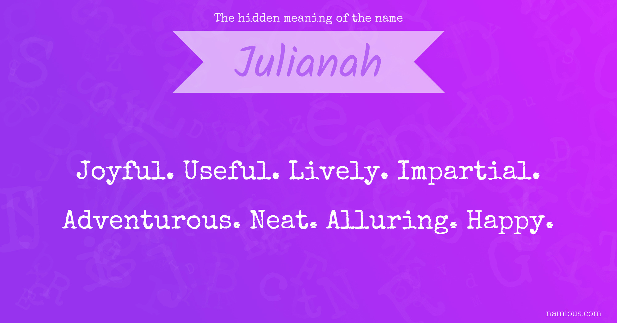 The hidden meaning of the name Julianah