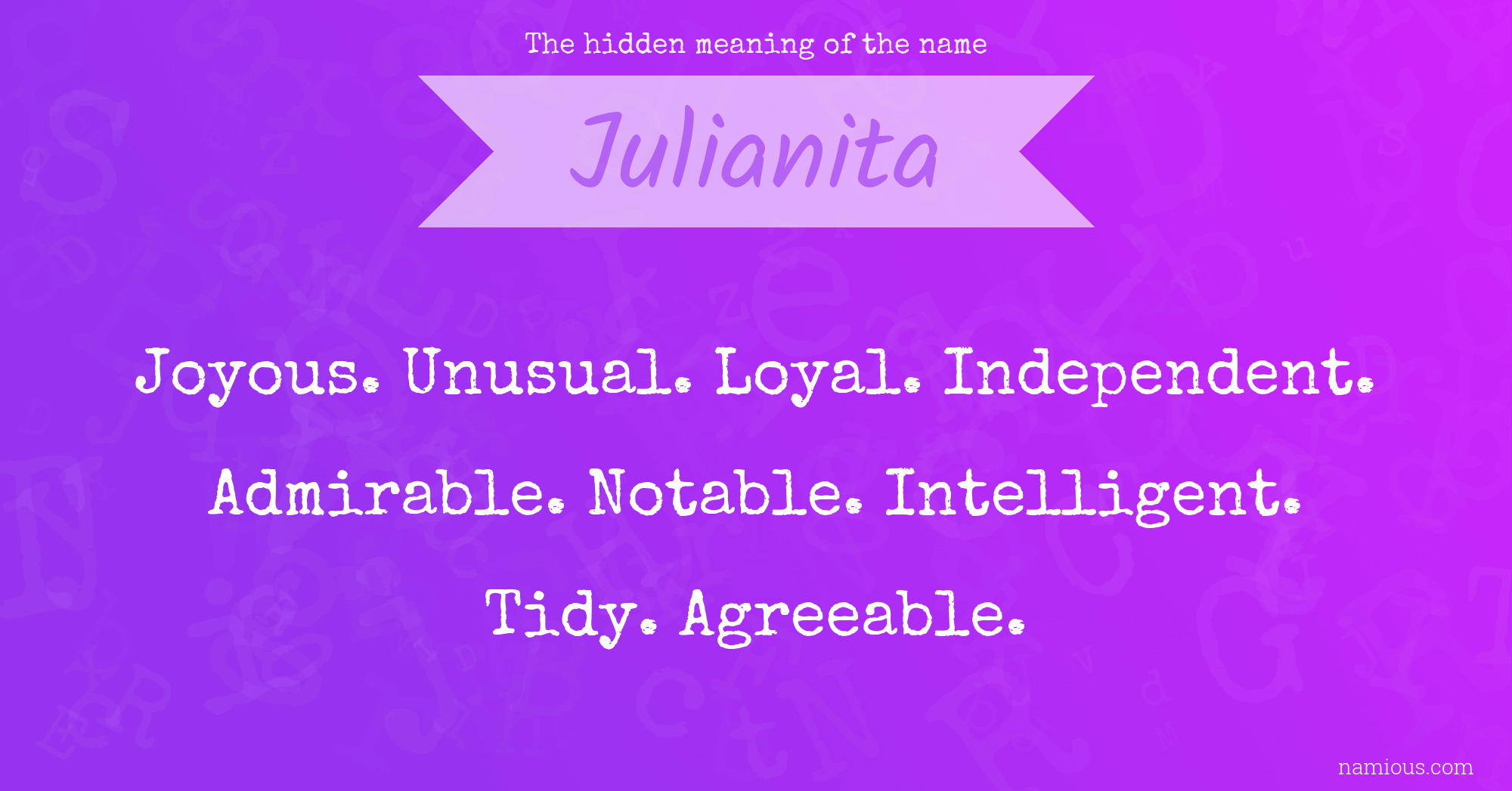 The hidden meaning of the name Julianita