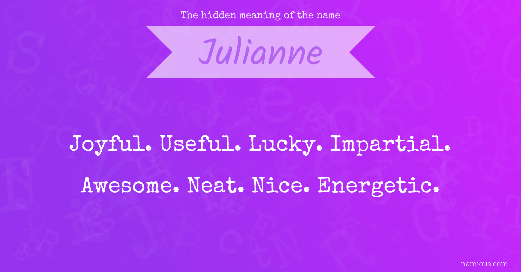 The hidden meaning of the name Julianne