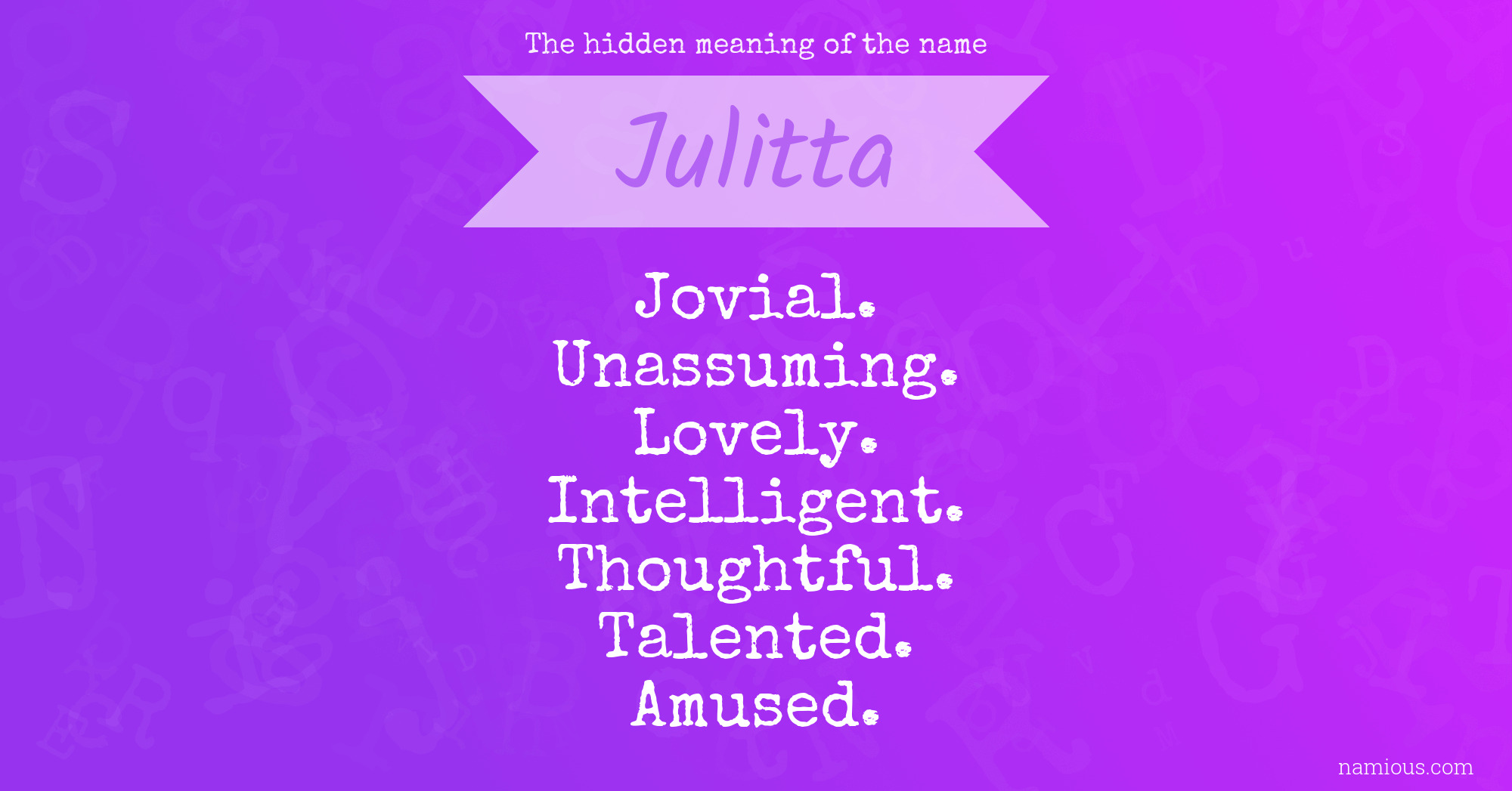 The hidden meaning of the name Julitta