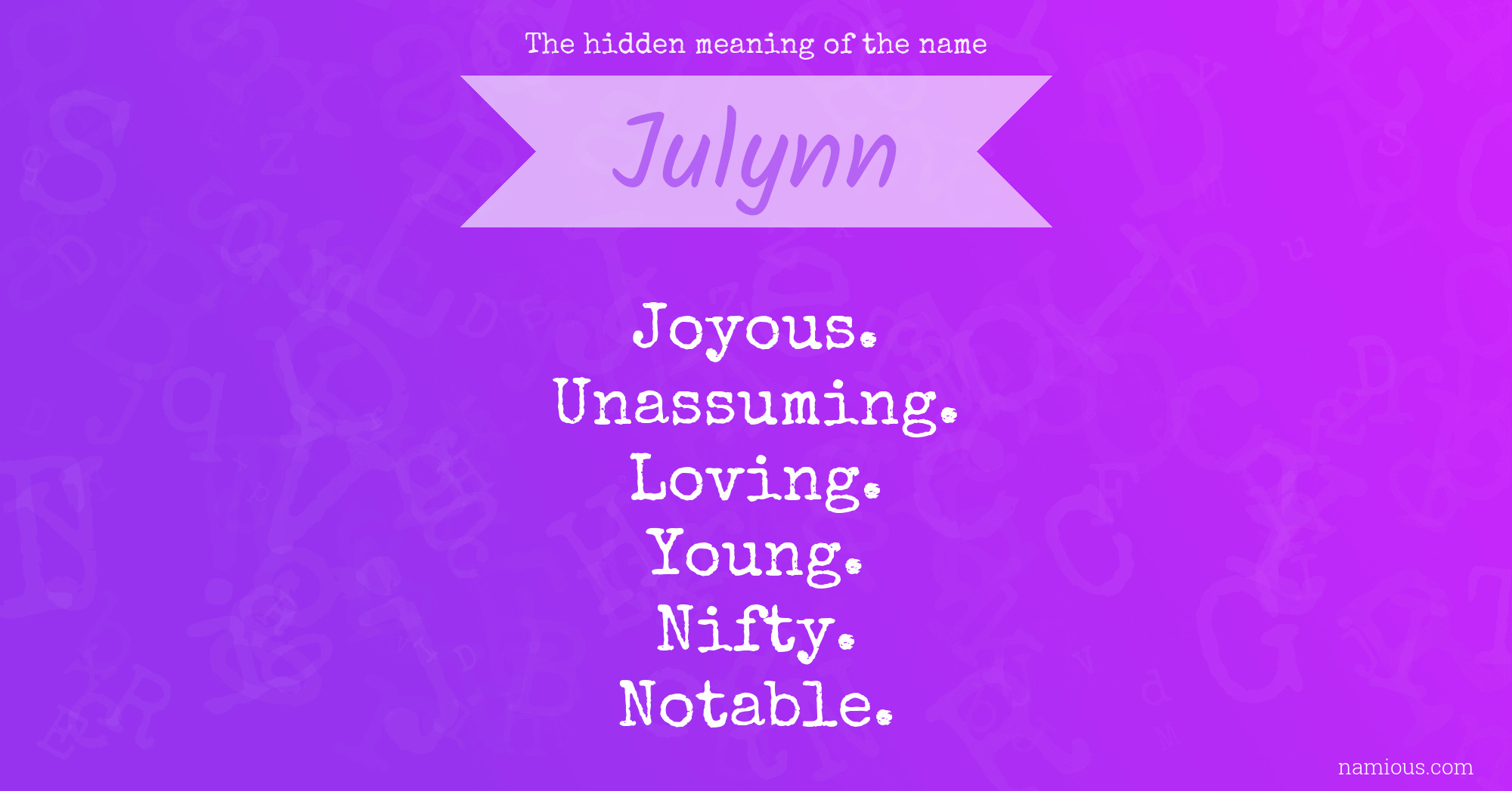 The hidden meaning of the name Julynn