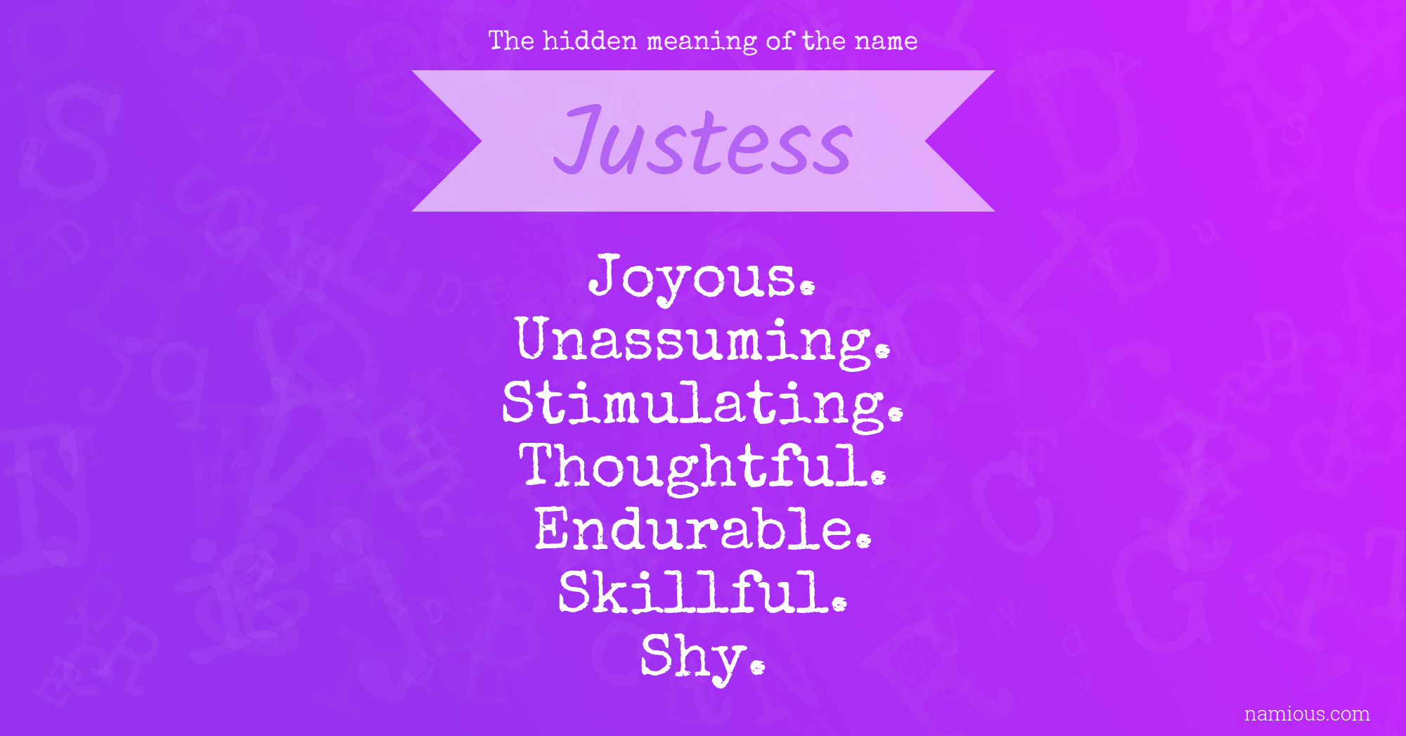 The hidden meaning of the name Justess