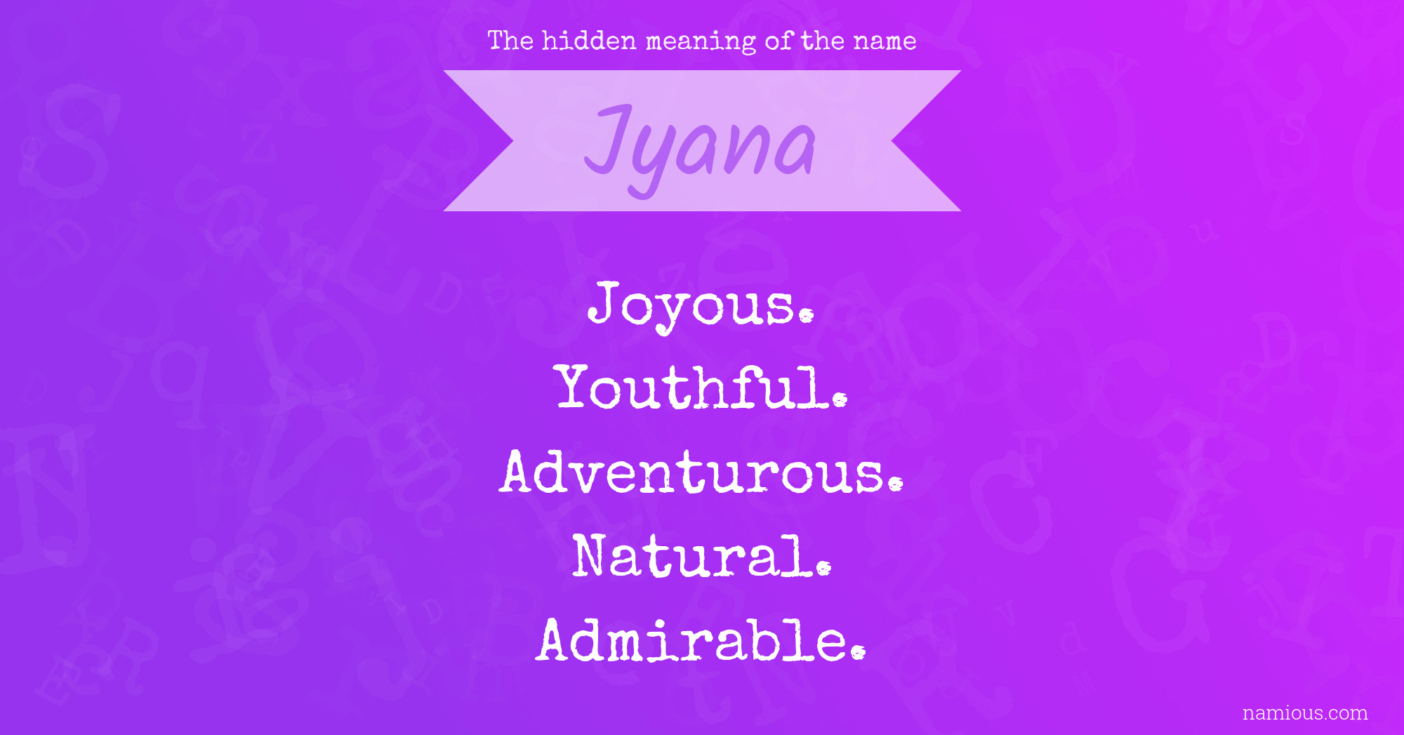 The hidden meaning of the name Jyana