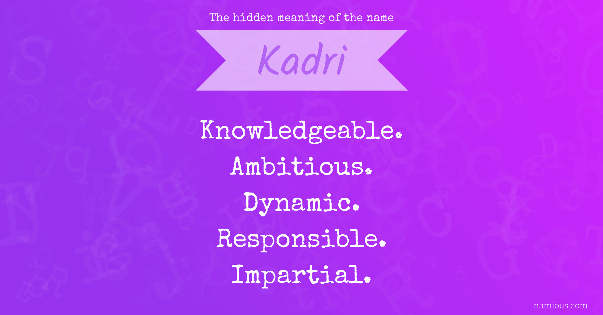 The hidden meaning of the name Kadri