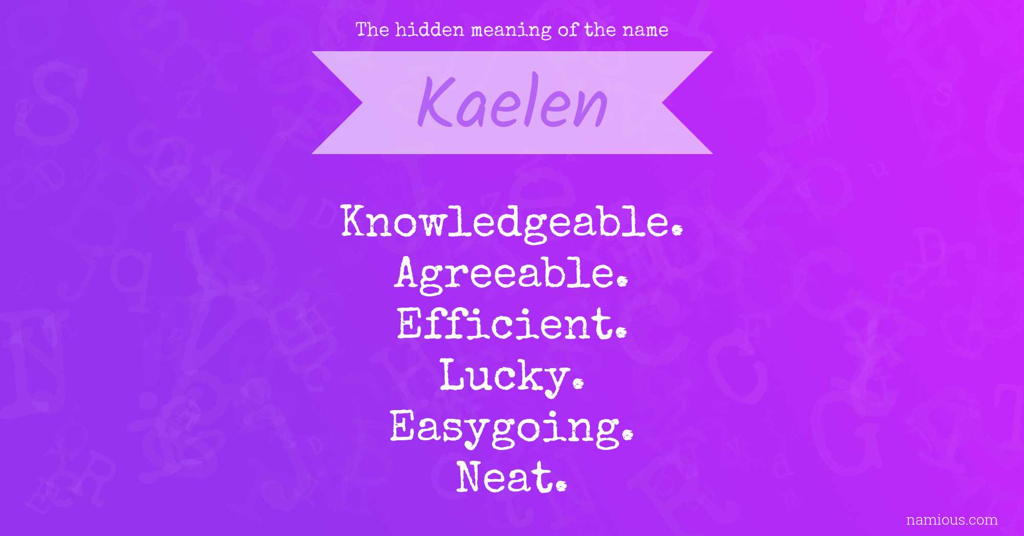 The hidden meaning of the name Kaelen