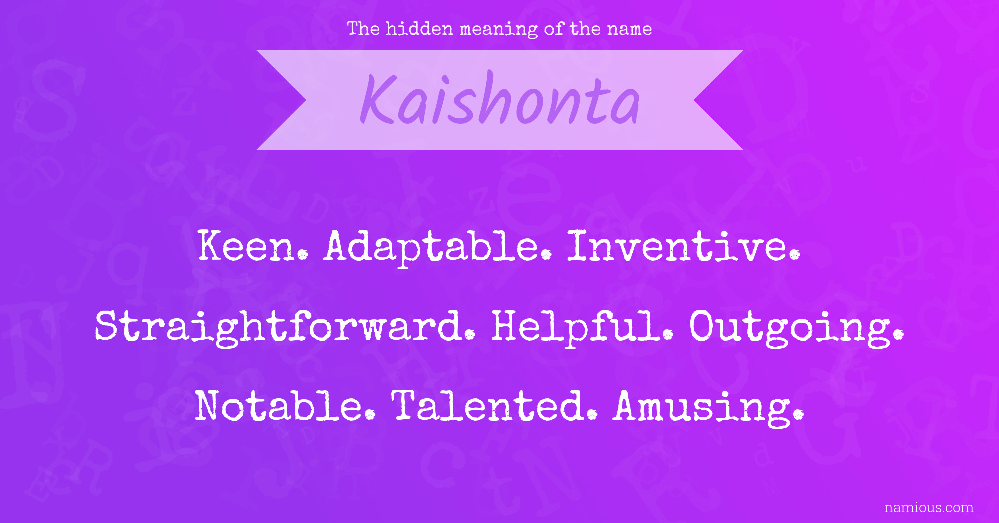 The hidden meaning of the name Kaishonta