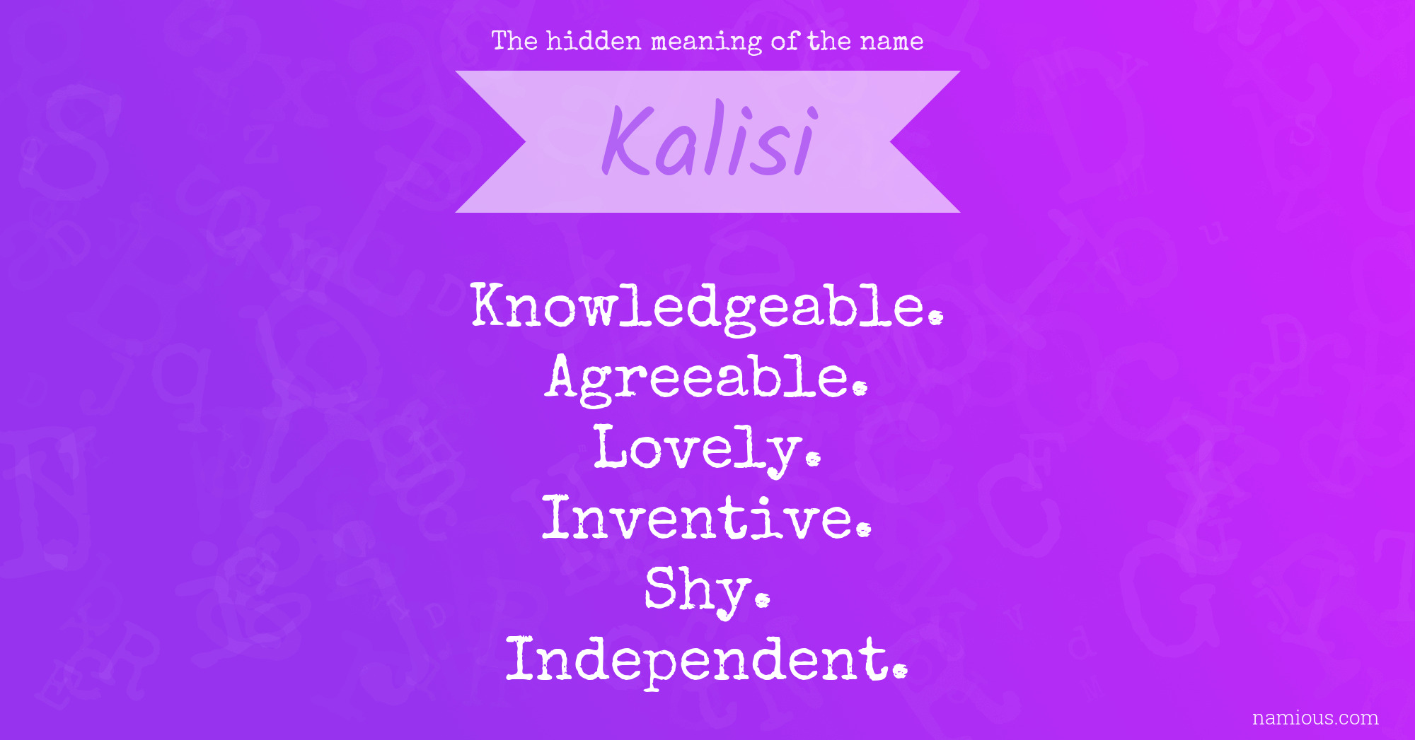 The hidden meaning of the name Kalisi