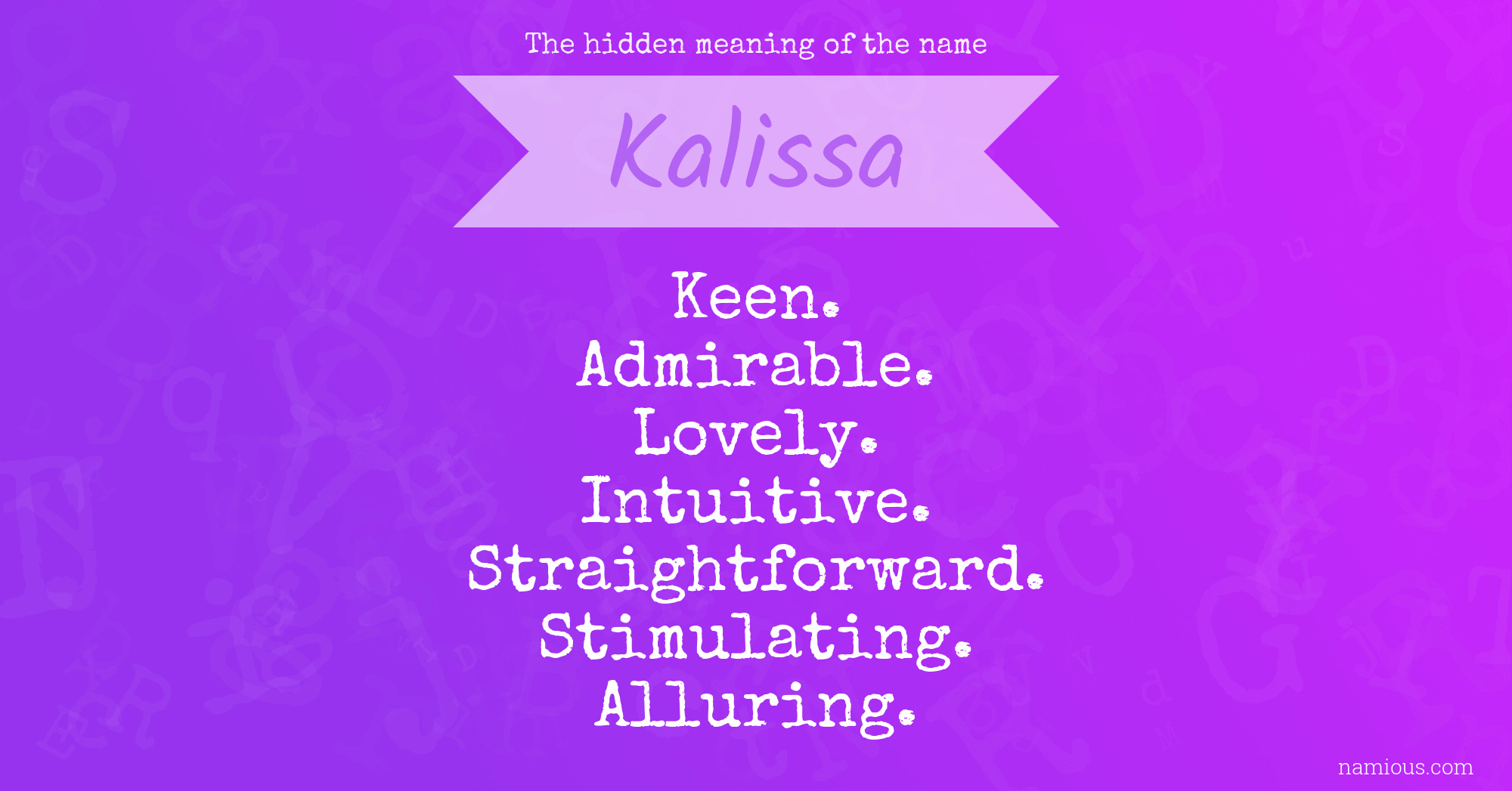 The hidden meaning of the name Kalissa