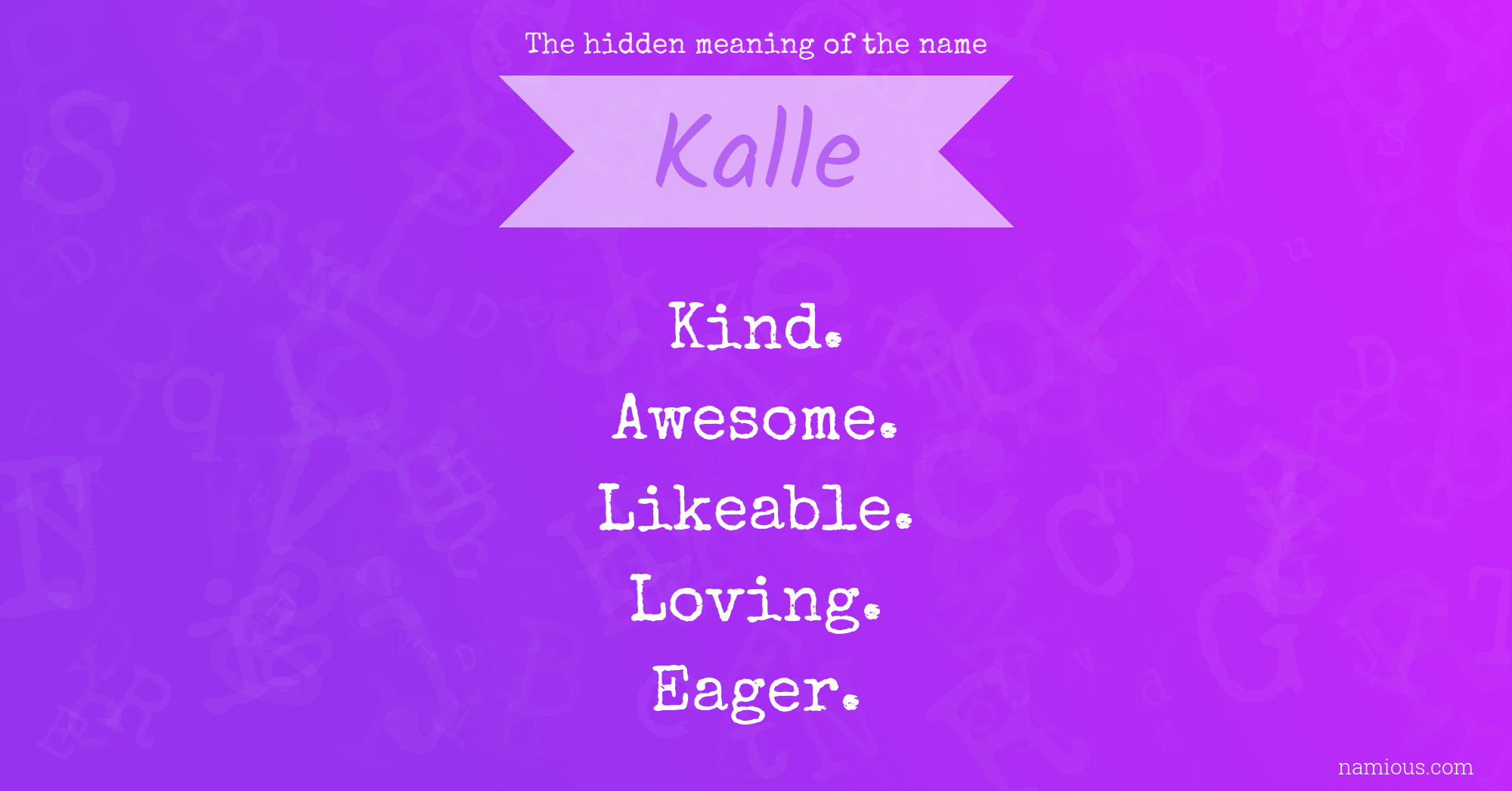 The hidden meaning of the name Kalle