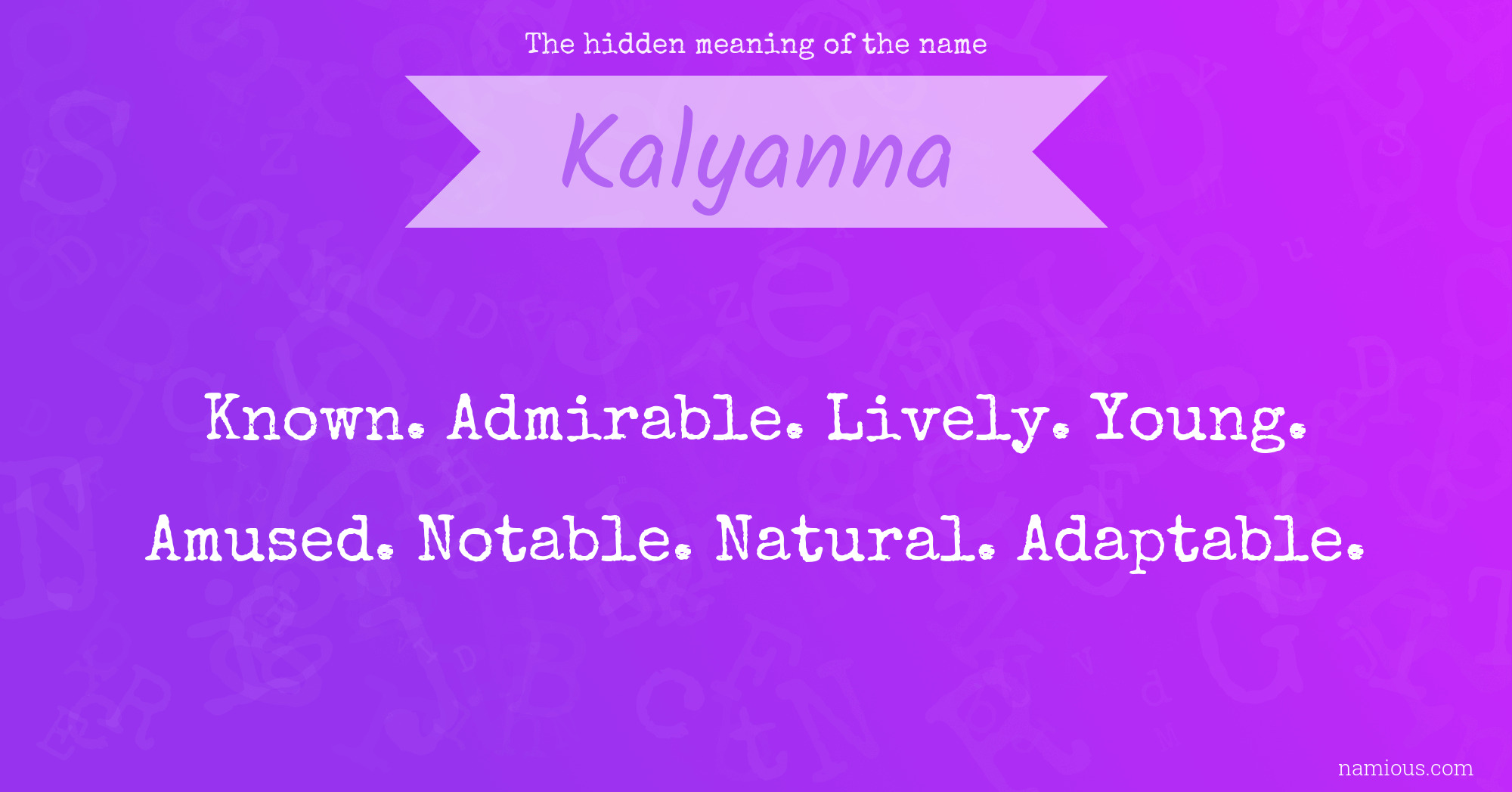 The hidden meaning of the name Kalyanna