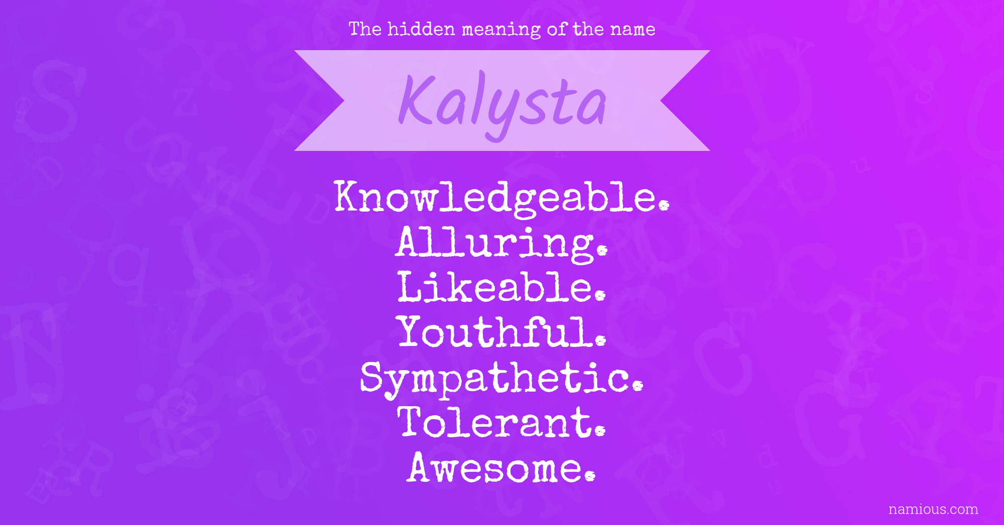 The hidden meaning of the name Kalysta