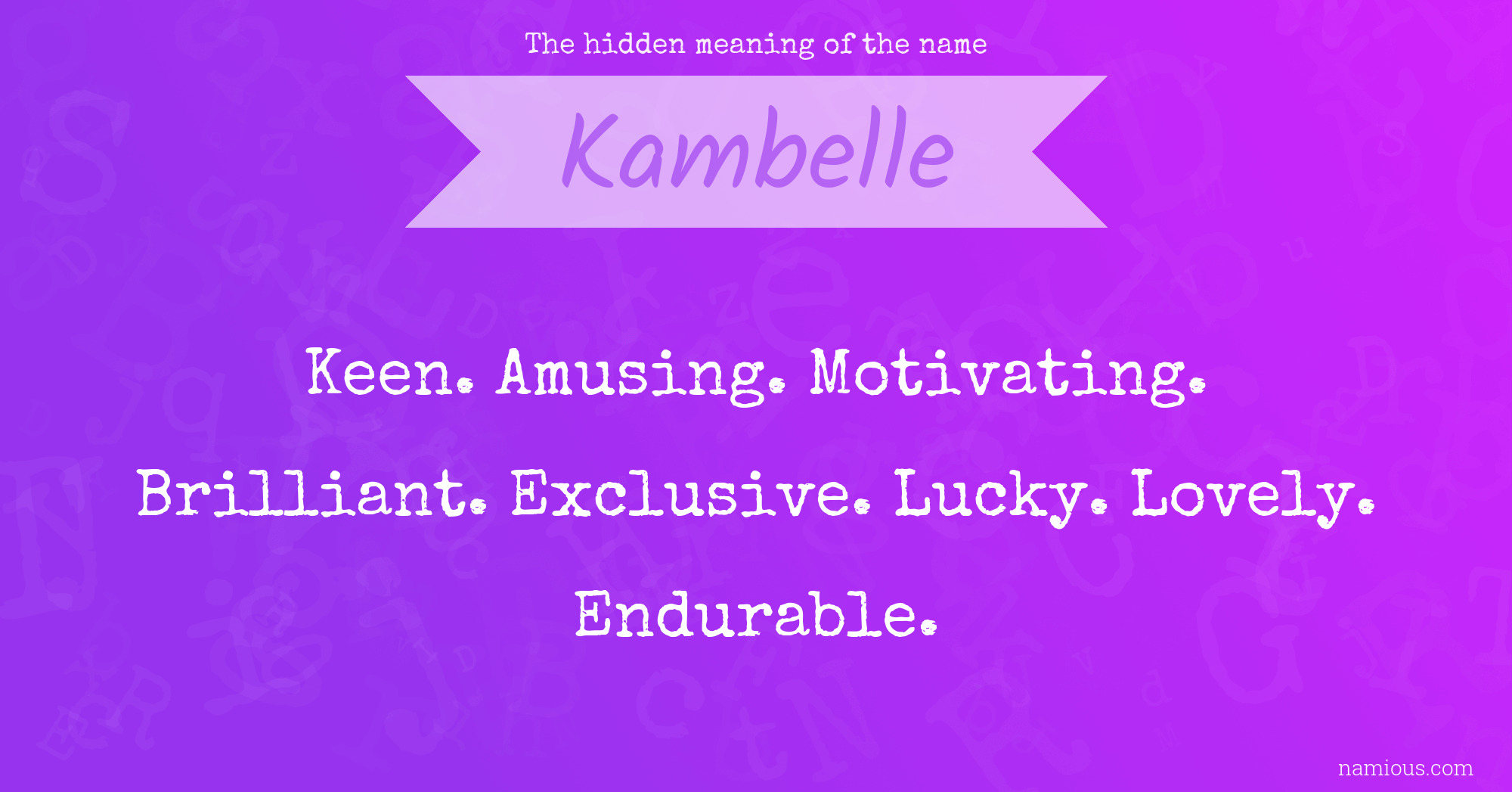 The hidden meaning of the name Kambelle