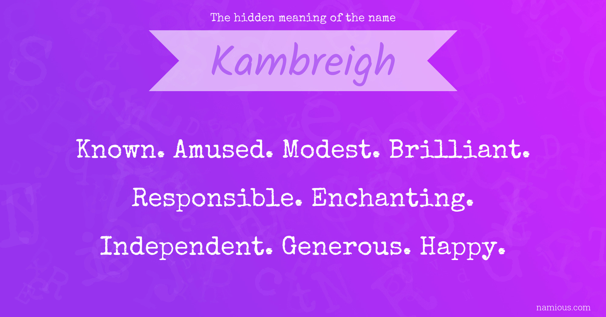 The hidden meaning of the name Kambreigh