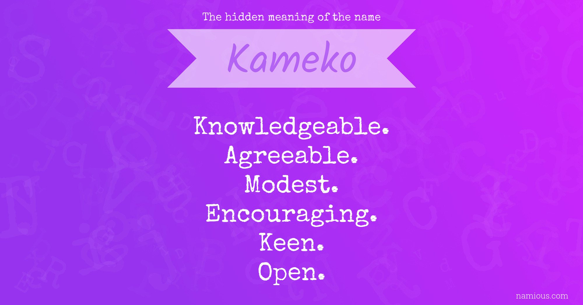 The hidden meaning of the name Kameko