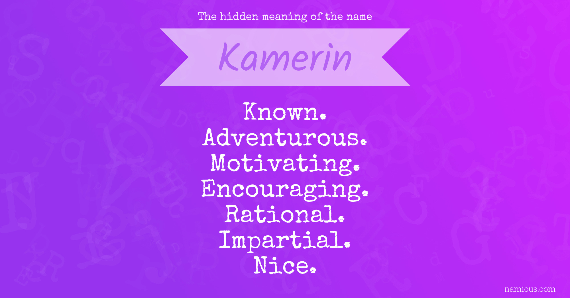 The hidden meaning of the name Kamerin