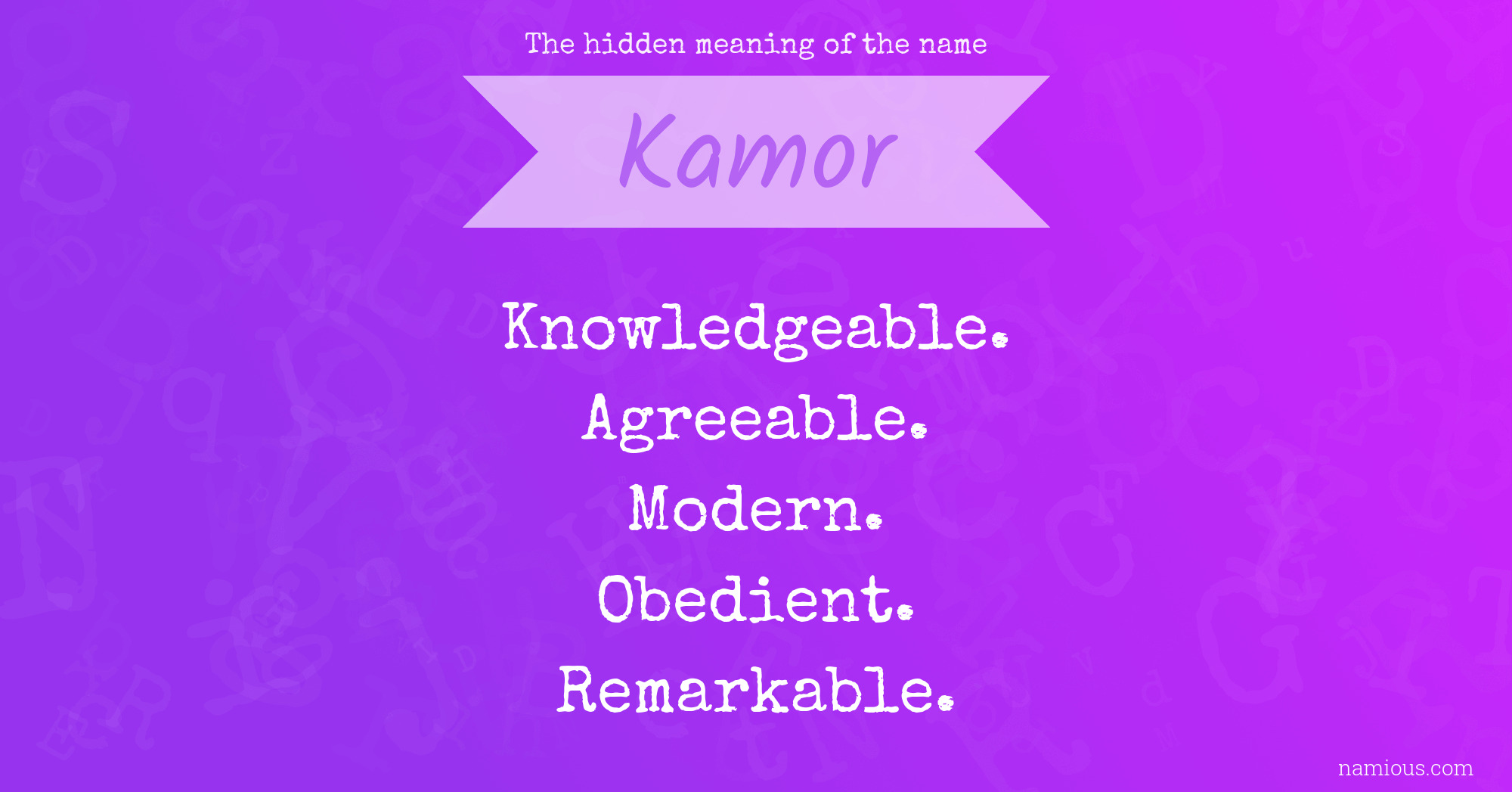 The hidden meaning of the name Kamor