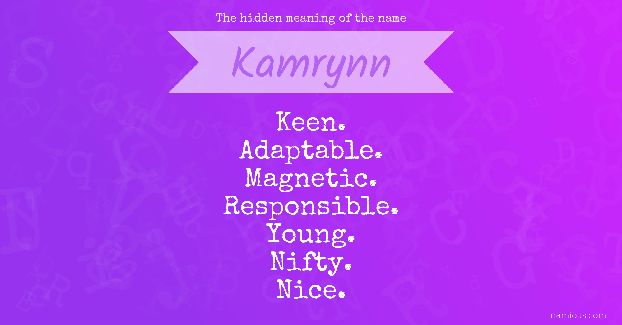 The hidden meaning of the name Kamrynn