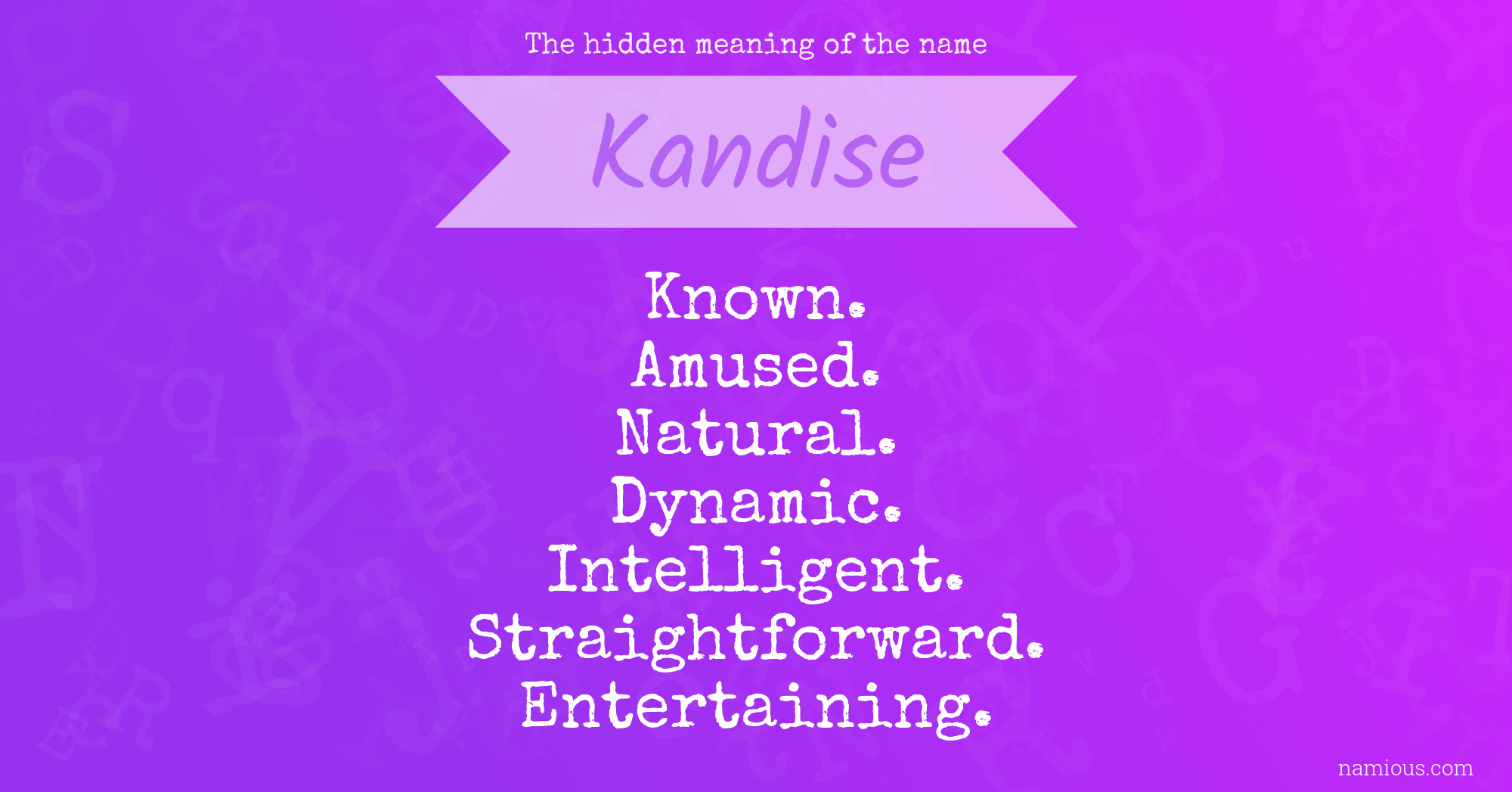 The hidden meaning of the name Kandise