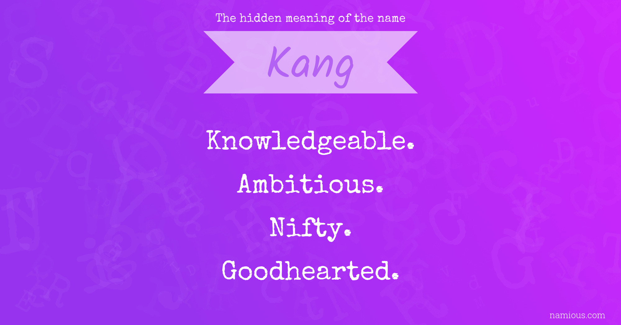 The hidden meaning of the name Kang