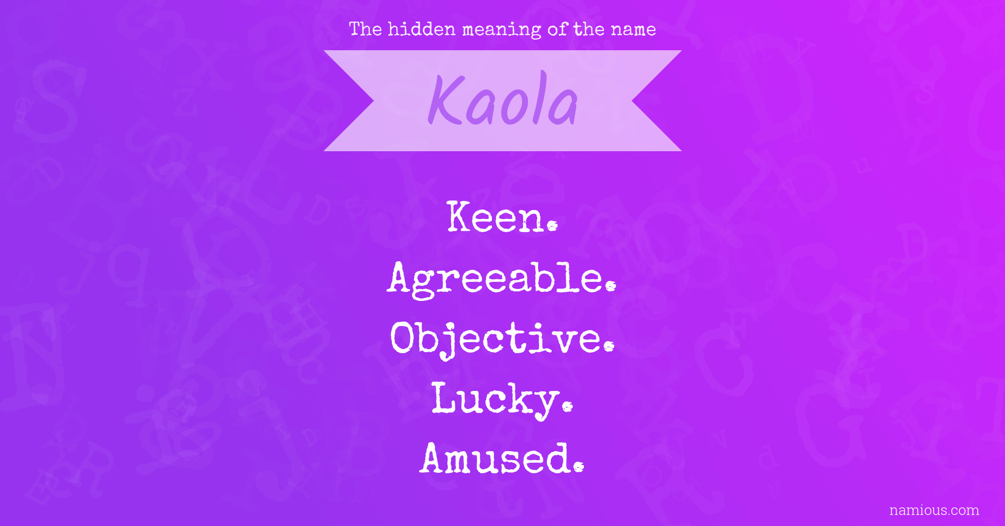 The hidden meaning of the name Kaola