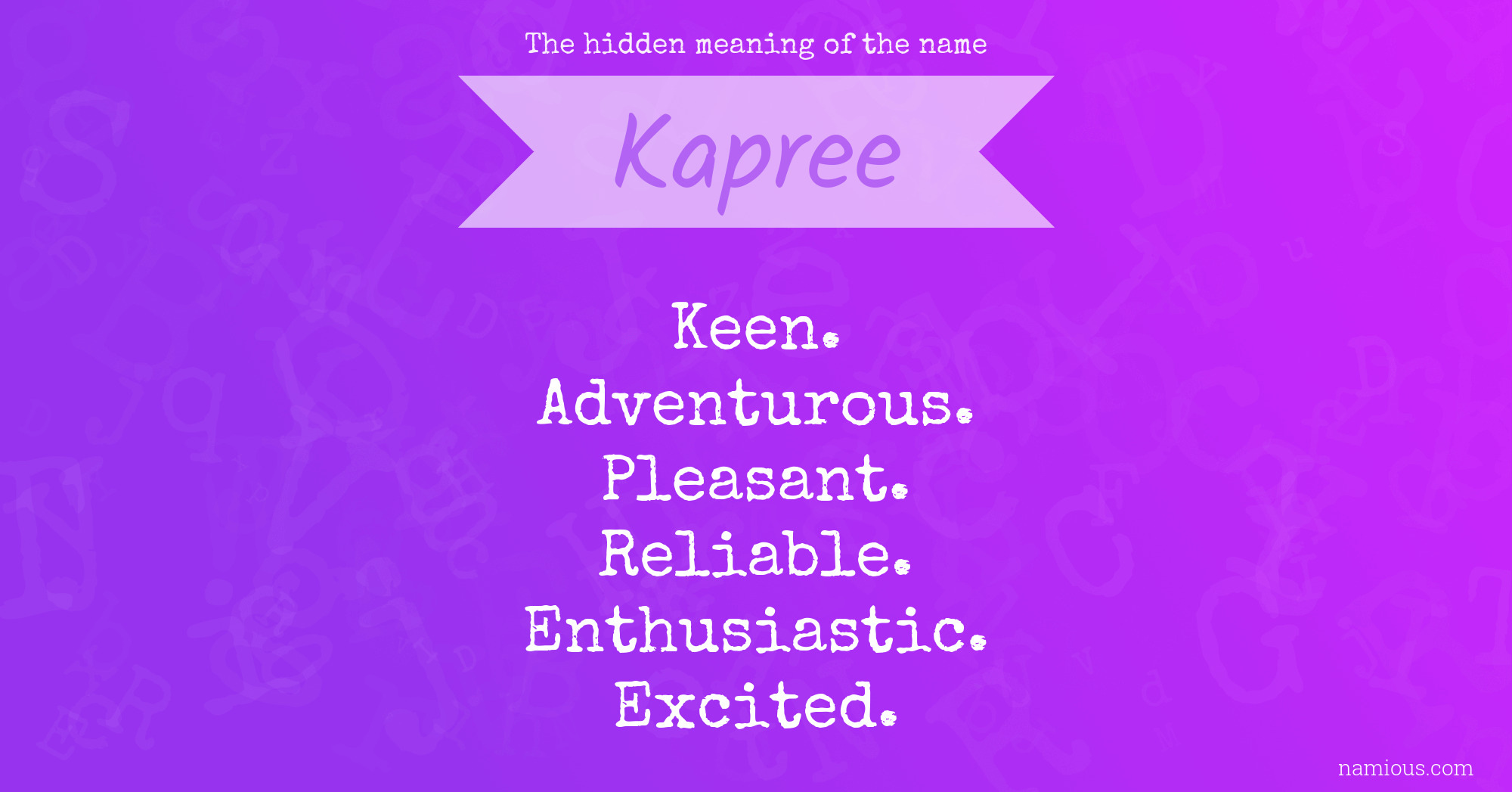 The hidden meaning of the name Kapree