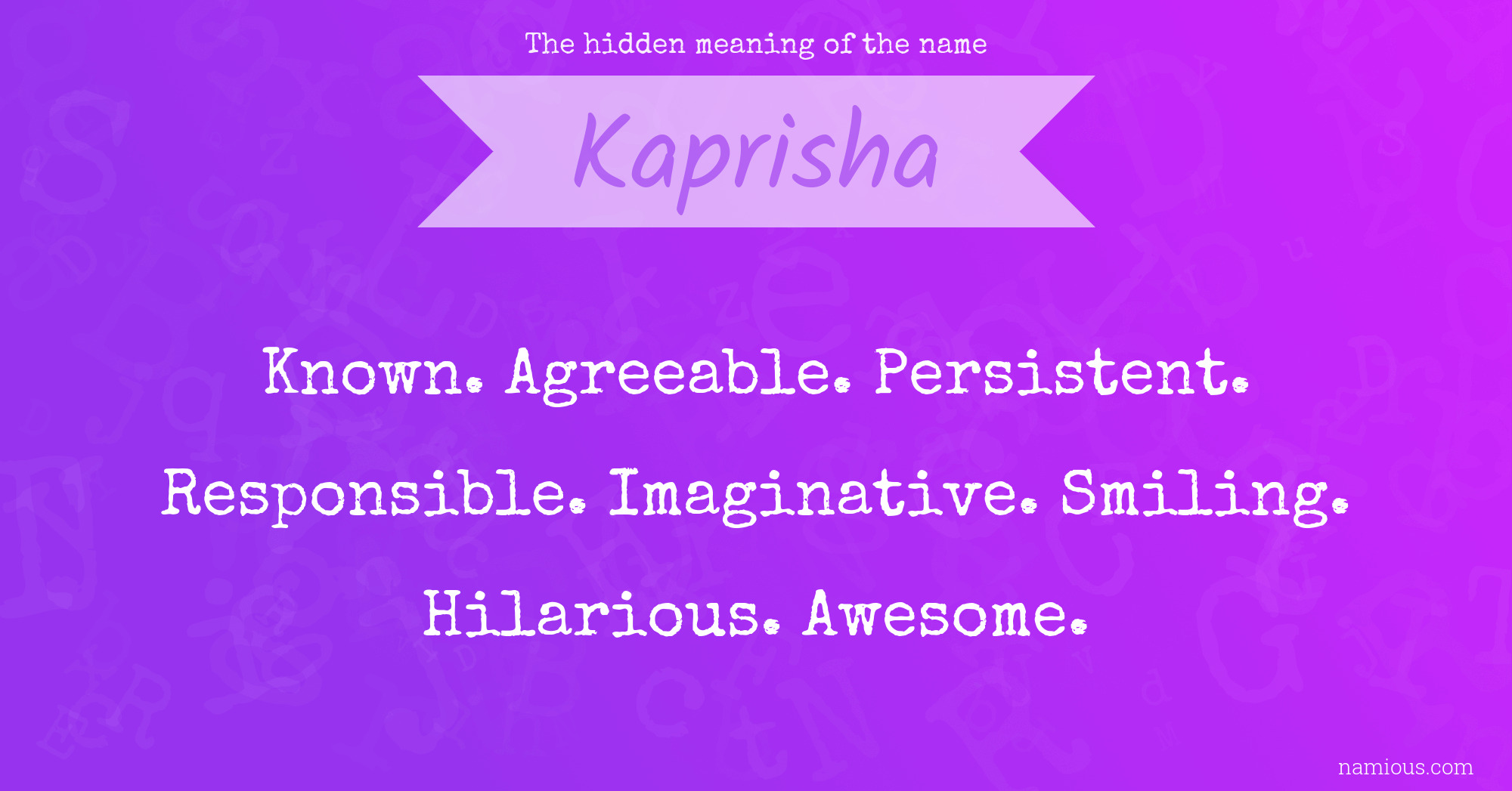 The hidden meaning of the name Kaprisha