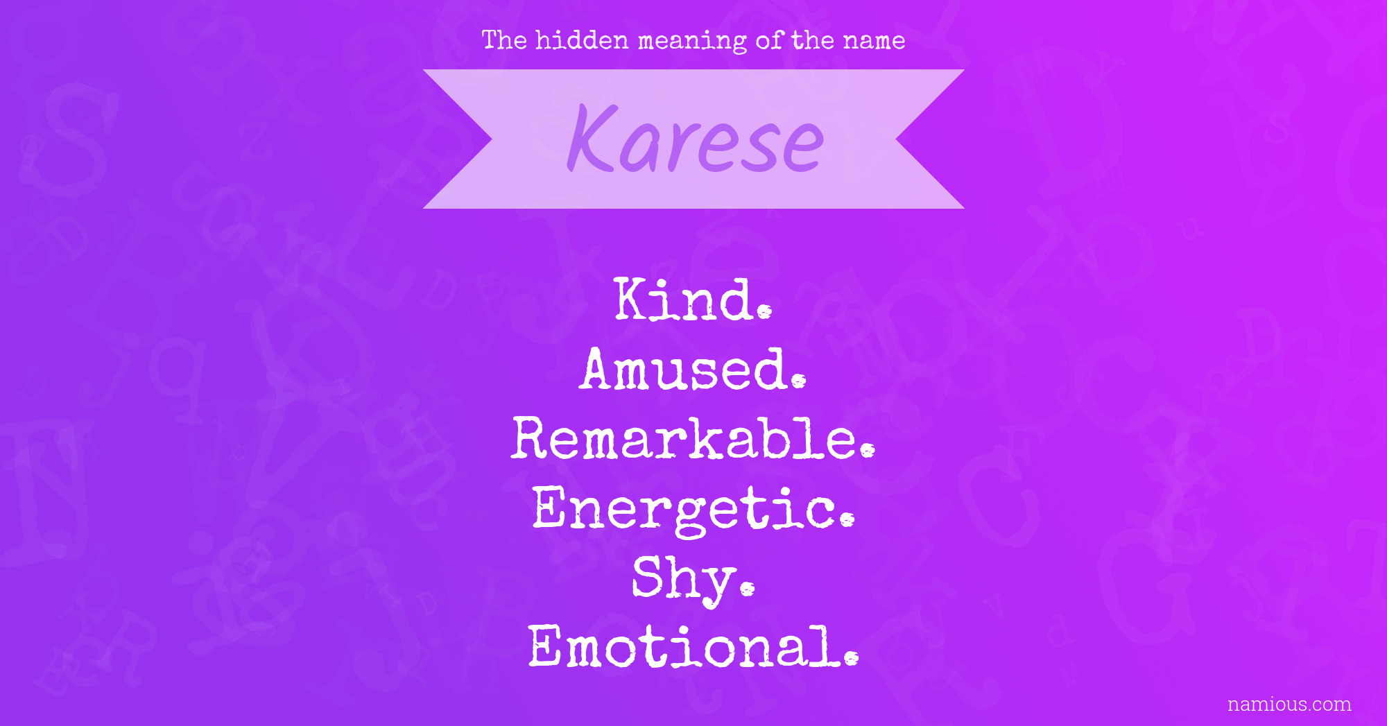 The hidden meaning of the name Karese