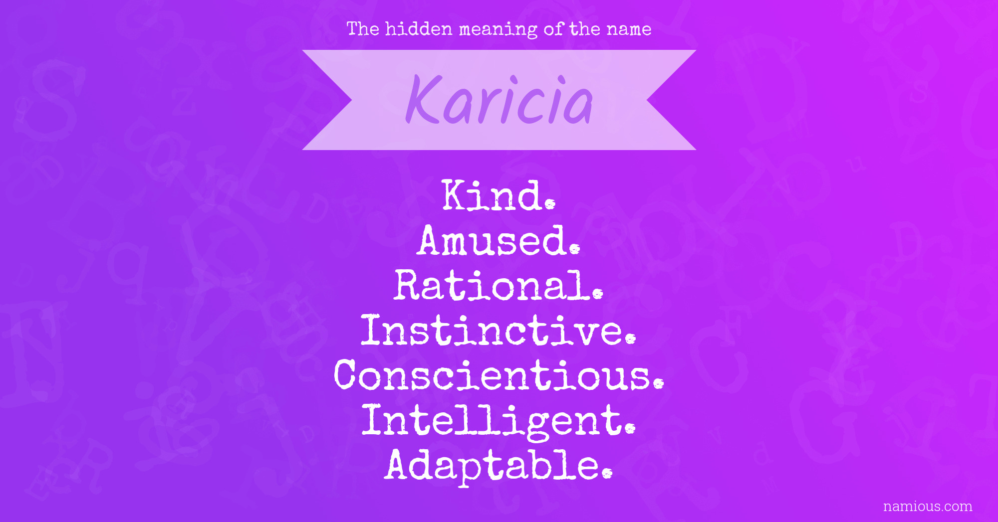 The hidden meaning of the name Karicia