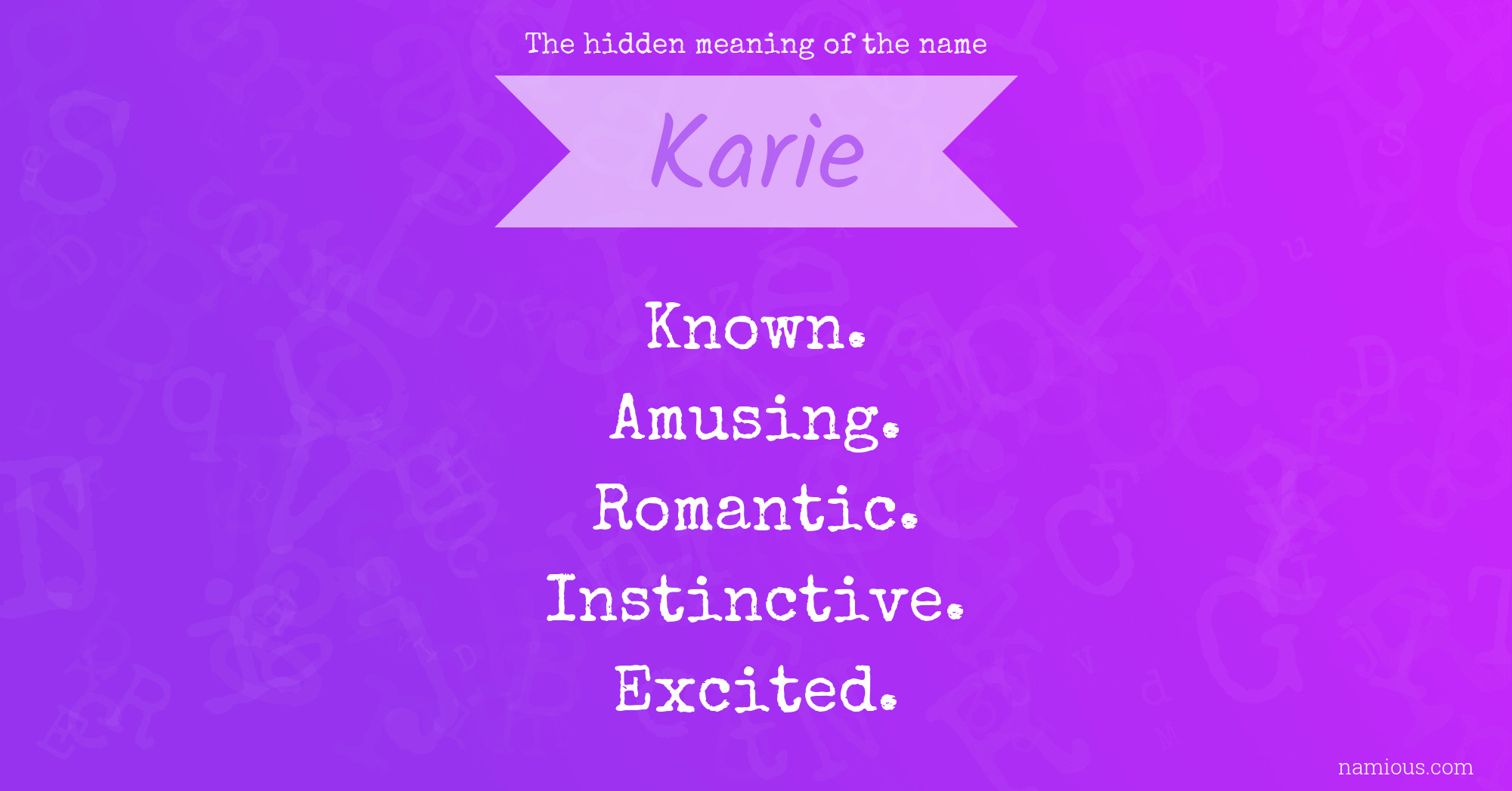 The hidden meaning of the name Karie