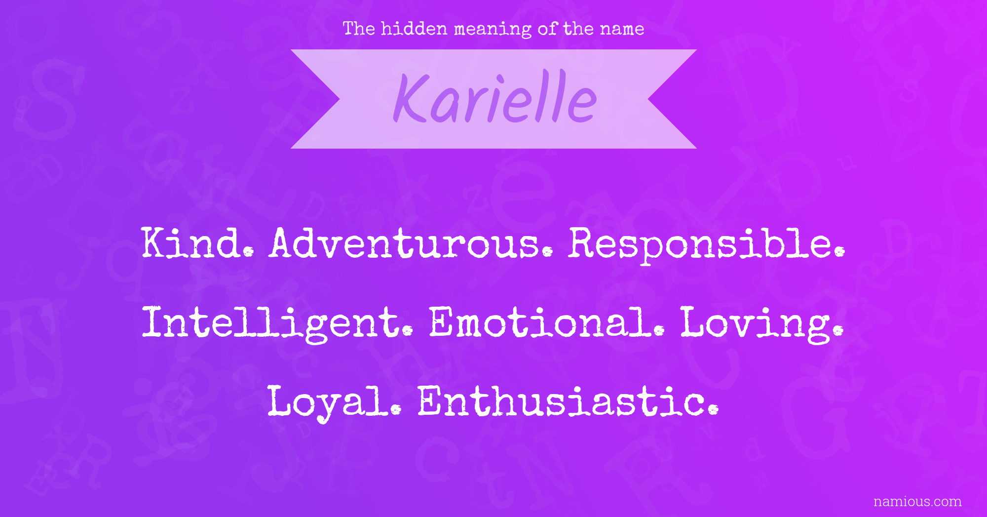 The hidden meaning of the name Karielle