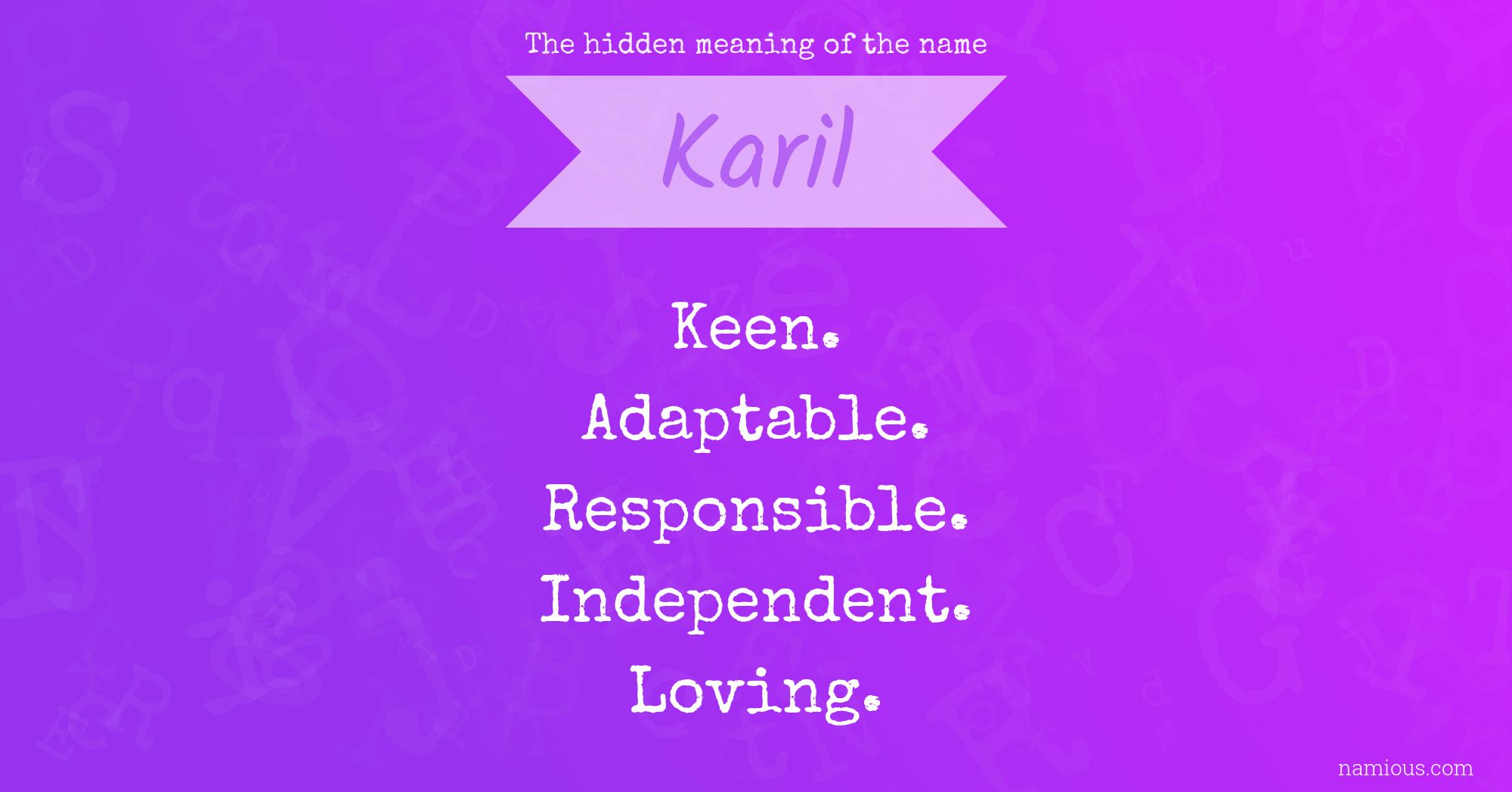 The hidden meaning of the name Karil