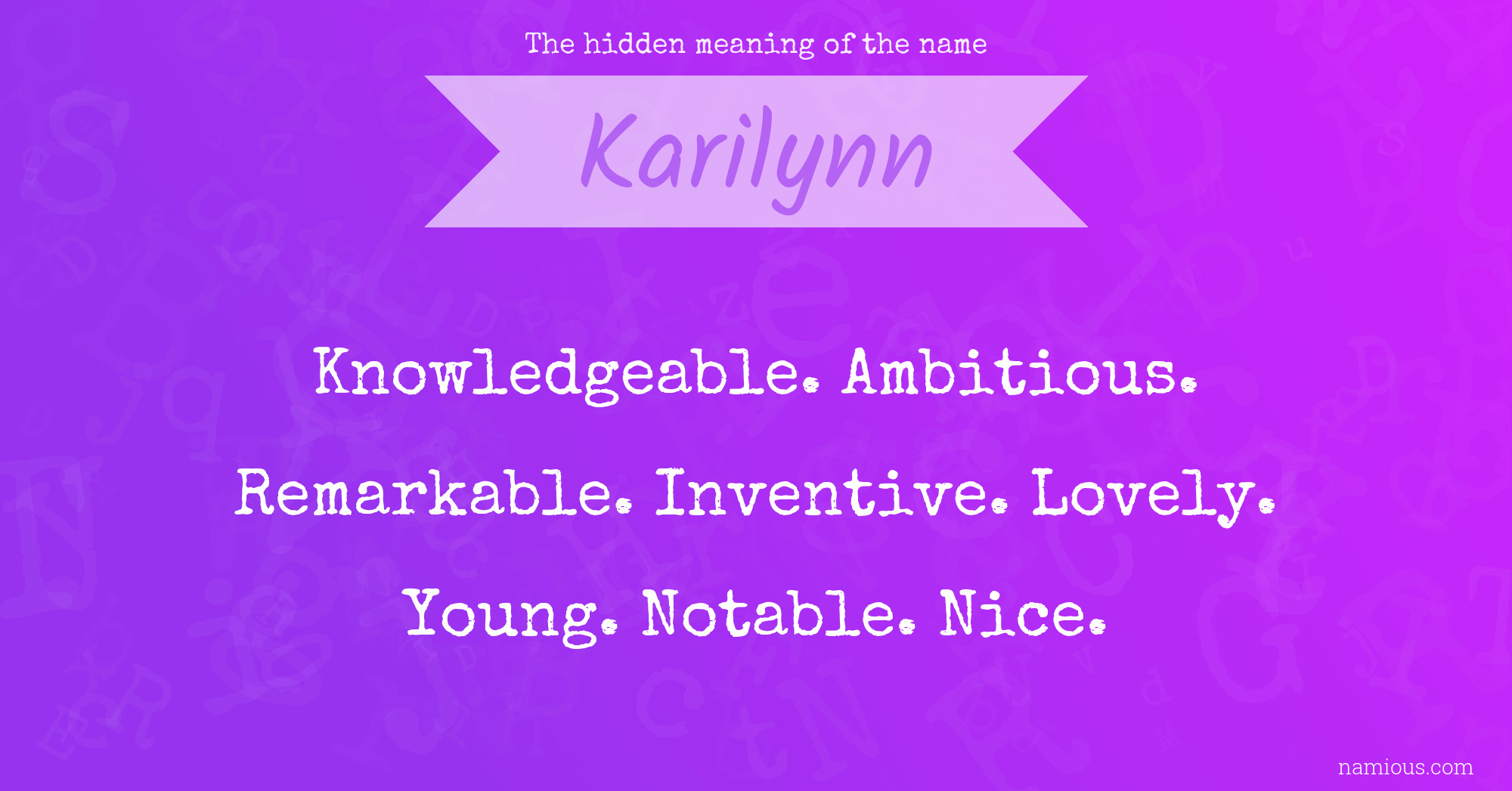 The hidden meaning of the name Karilynn