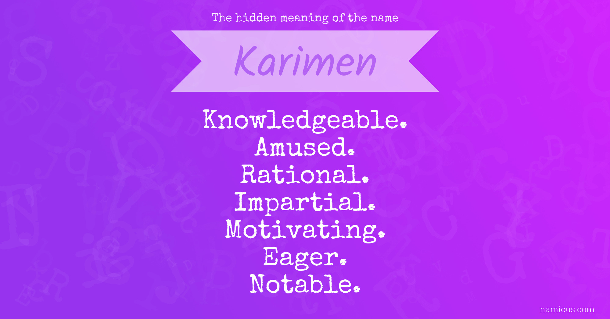 The hidden meaning of the name Karimen