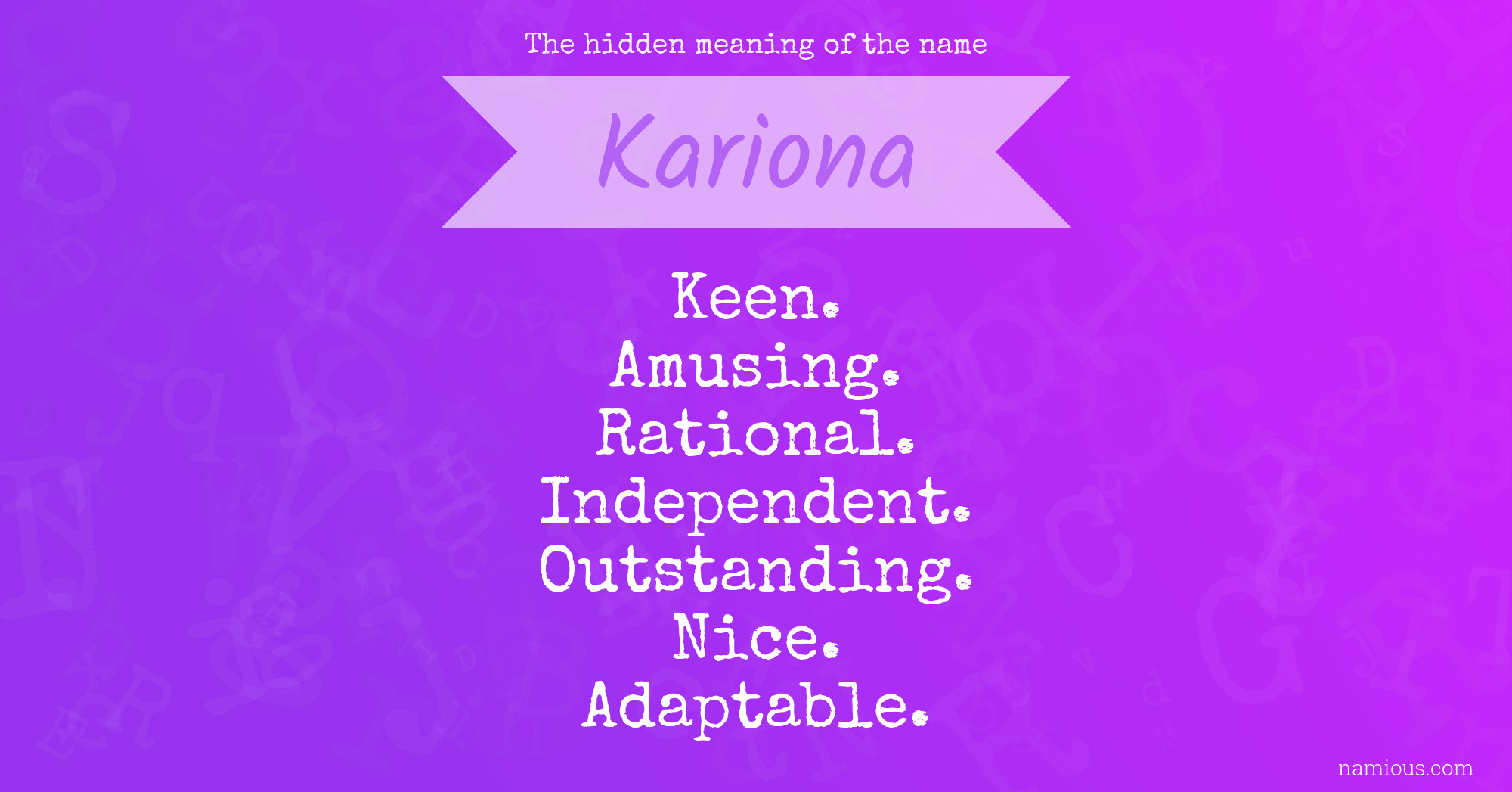 The hidden meaning of the name Kariona