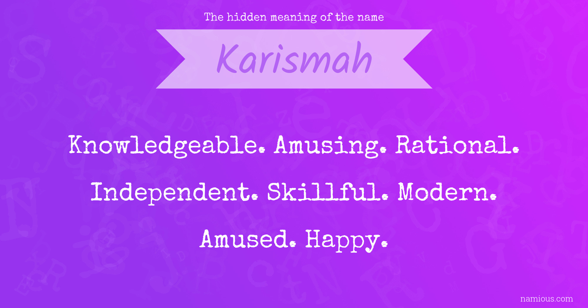 The hidden meaning of the name Karismah