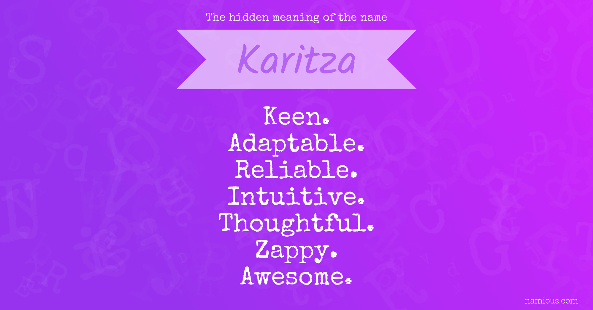 The hidden meaning of the name Karitza