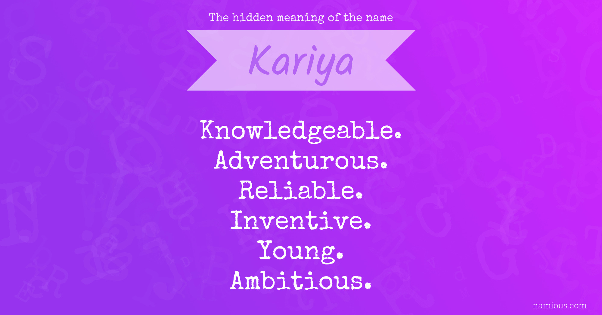 The hidden meaning of the name Kariya