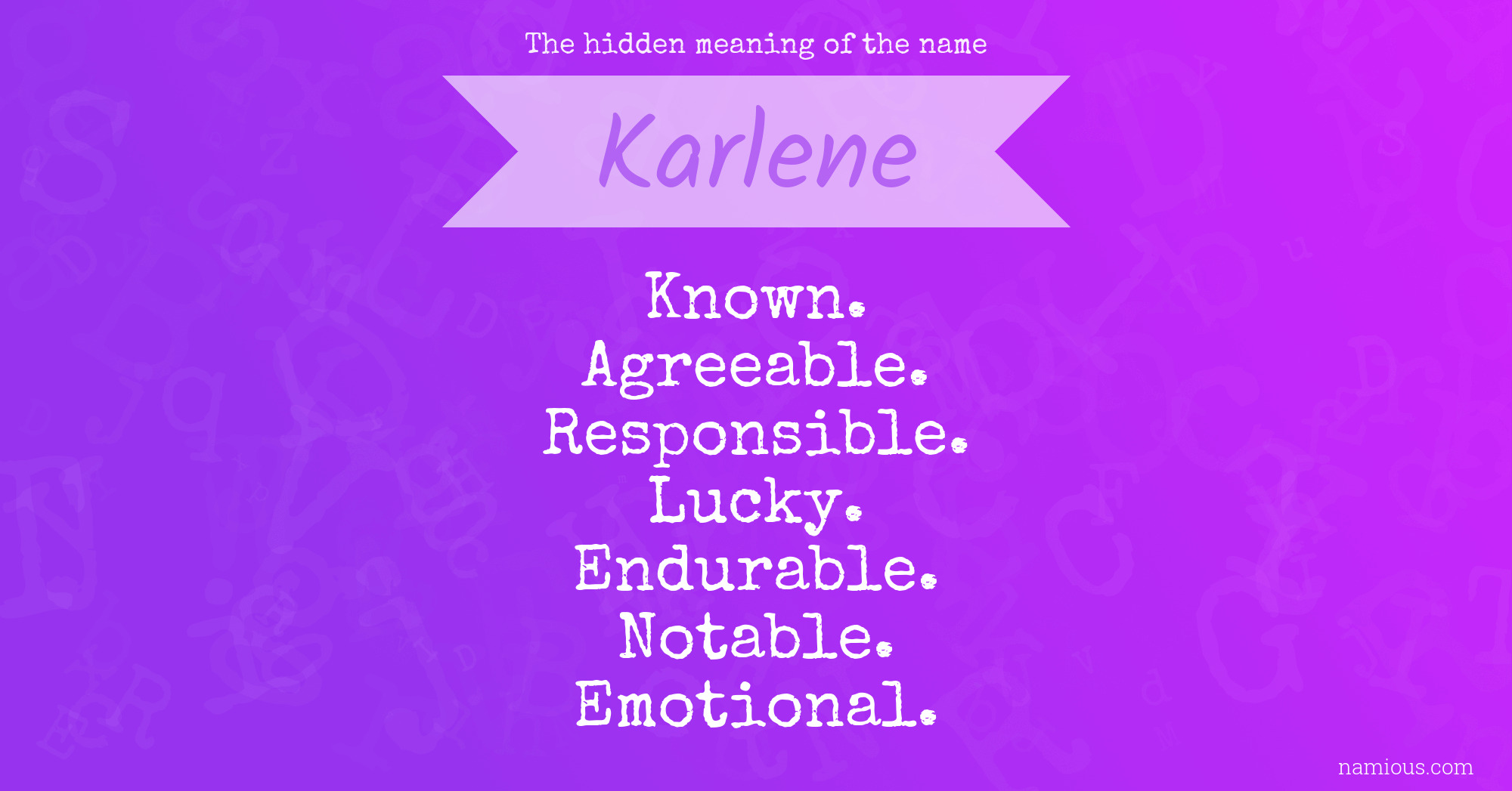 The hidden meaning of the name Karlene